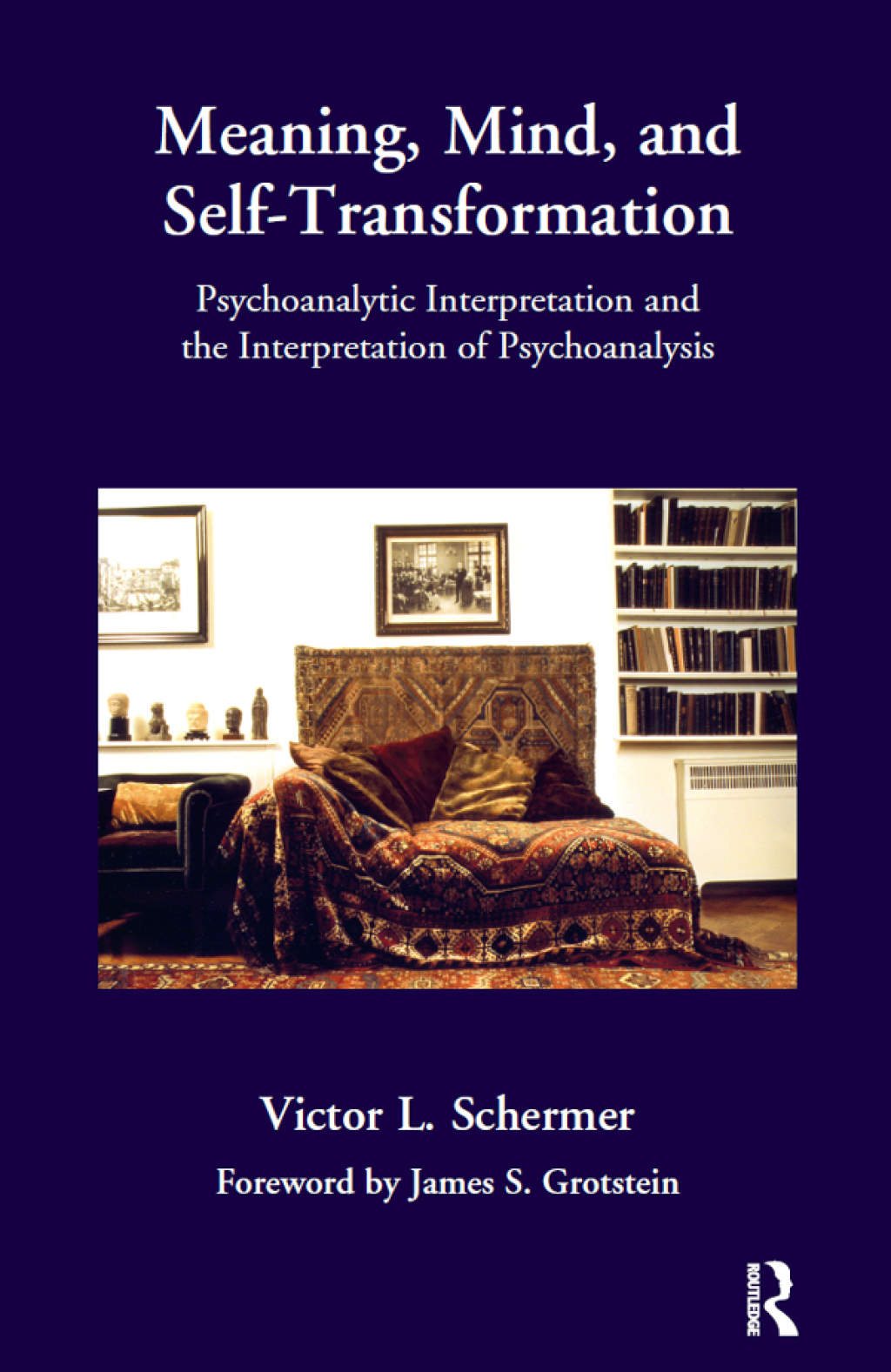 Meaning, Mind, and Self-Transformation Psychoanalytic Interpretation and the Interpretation of Psychoanalysis 1st Edition â€“ PDF/EPUB Version Downloadable