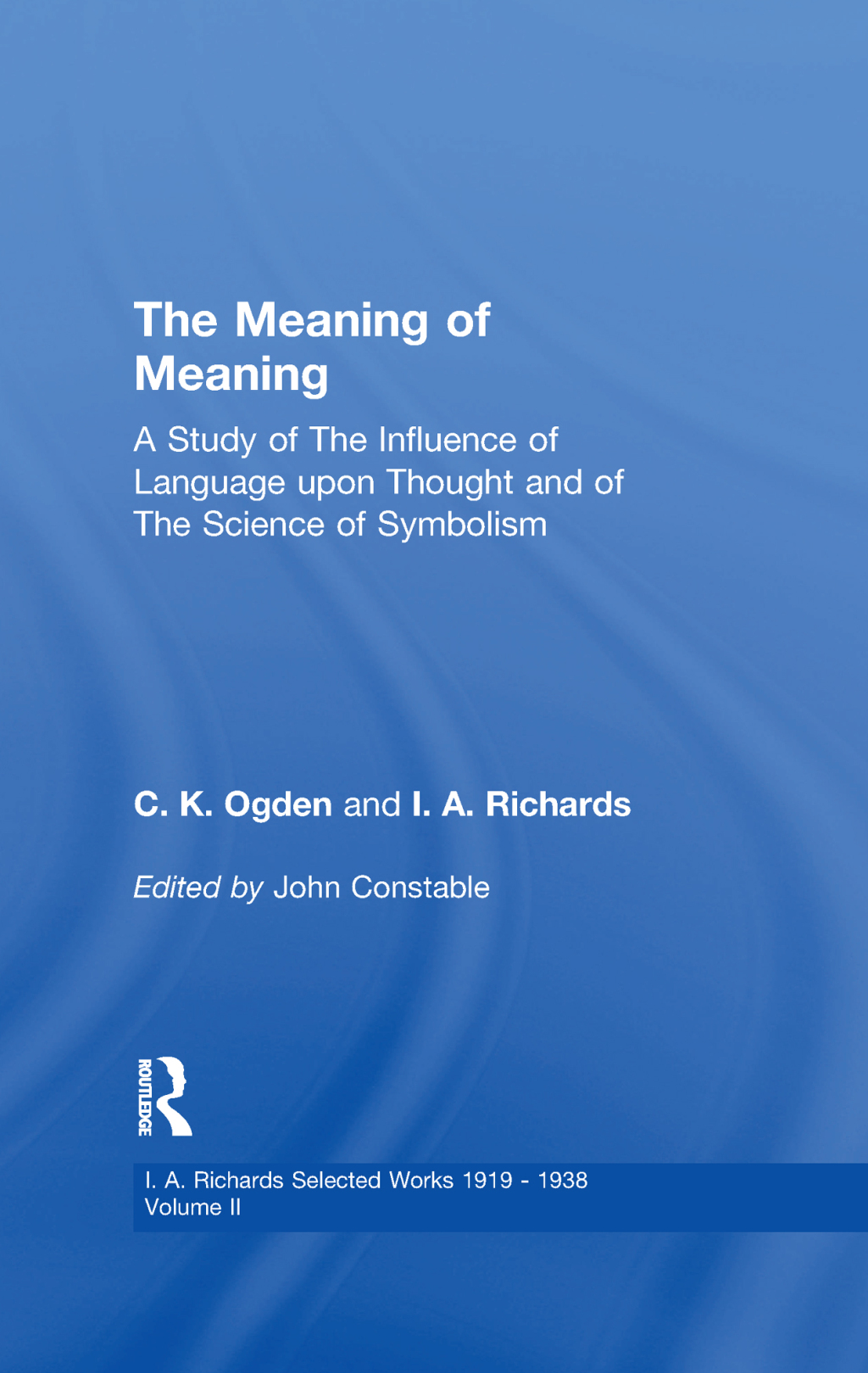 Meaning Of Meaning V 2 1st Edition â€“ PDF/EPUB Version Downloadable