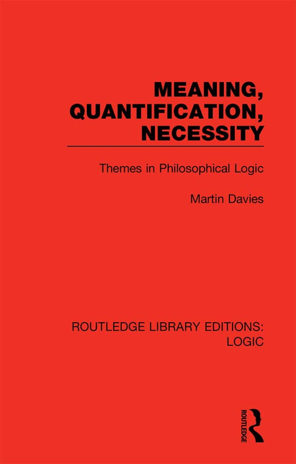 Meaning, Quantification, Necessity Themes in Philosophical Logic 1st Edition â€“ PDF/EPUB Version Downloadable