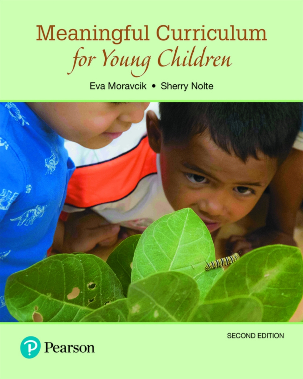 Meaningful Curriculum for Young Children (Pearson+) 2nd Edition â€“ PDF/EPUB Version Downloadable