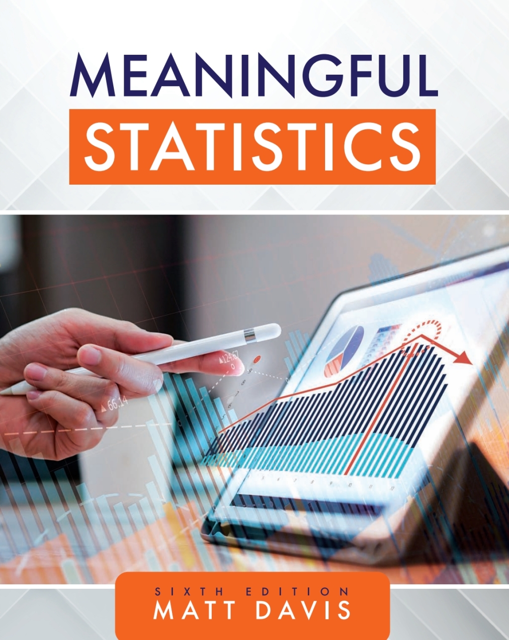 Meaningful Statistics 6th Edition â€“ PDF/EPUB Version Downloadable