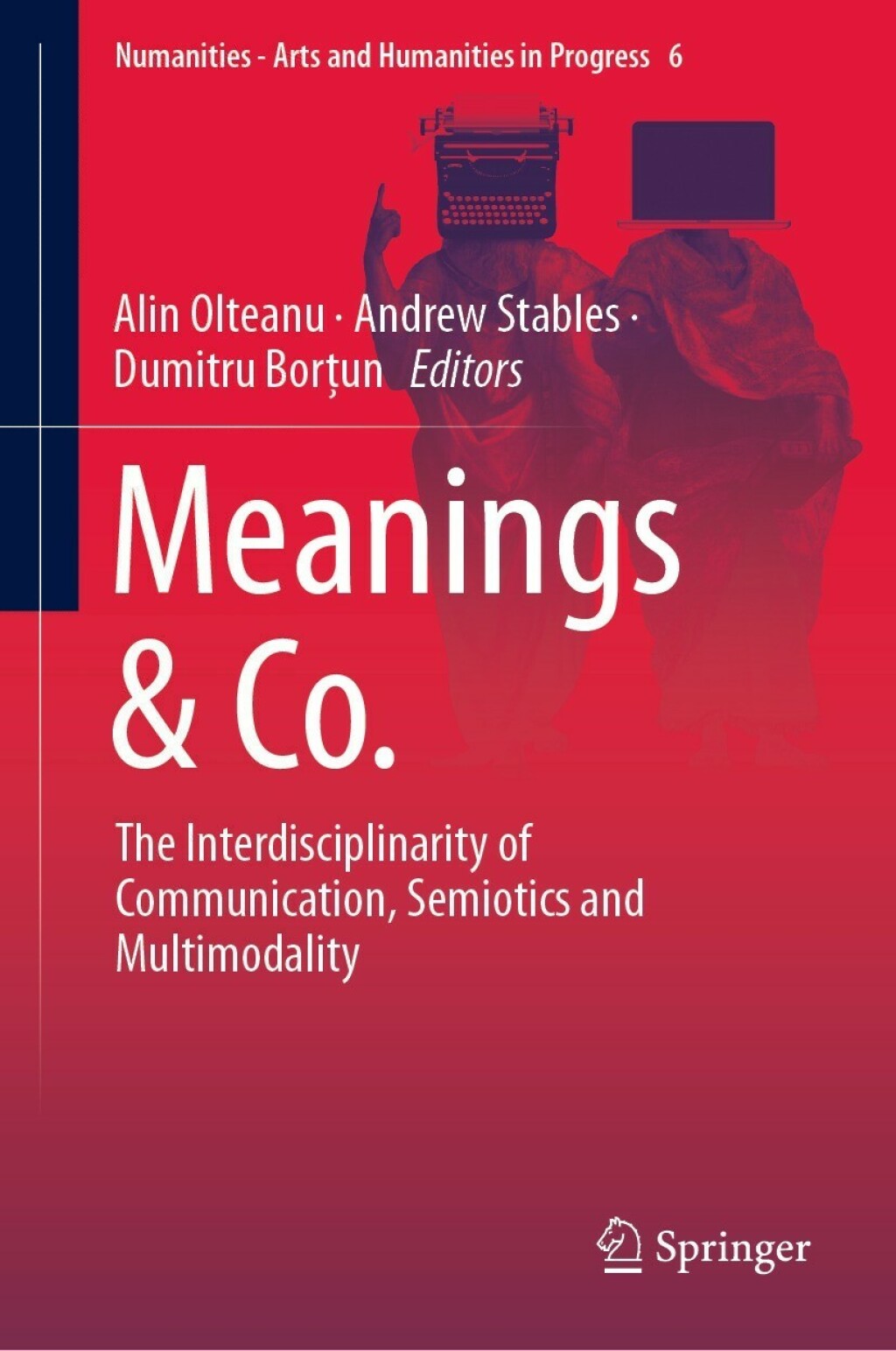 Meanings & Co. The Interdisciplinarity of Communication, Semiotics and Multimodality  â€“ PDF/EPUB Version Downloadable