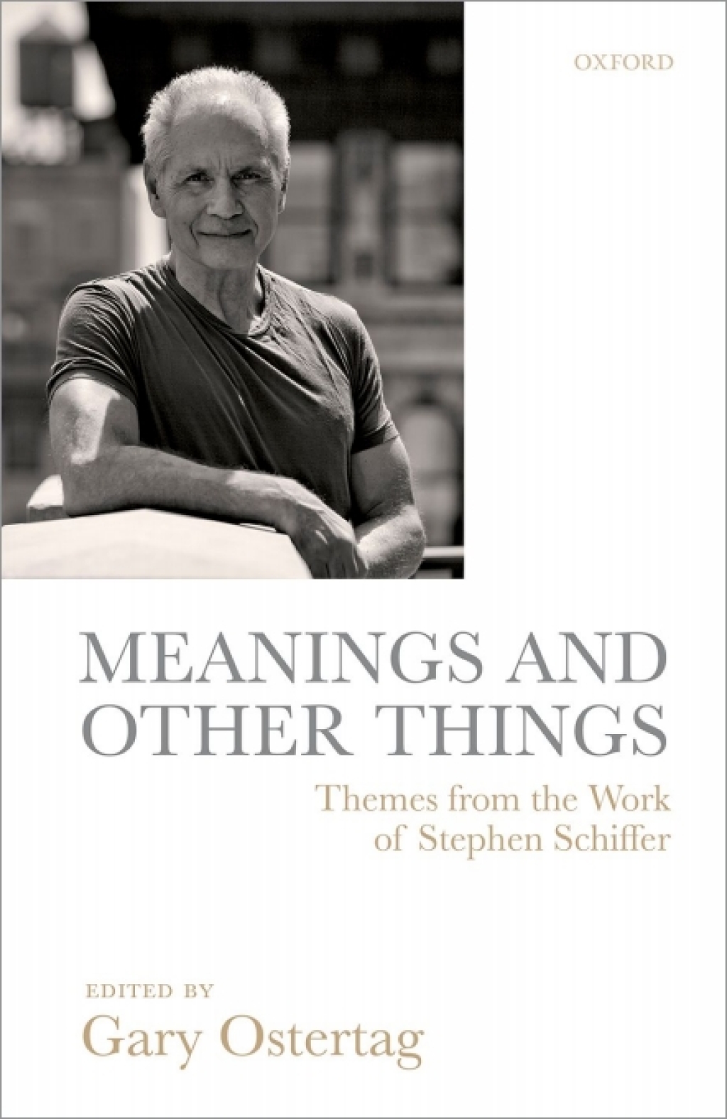 Meanings and Other Things Themes from the Work of Stephen Schiffer 1st Edition â€“ PDF/EPUB Version Downloadable