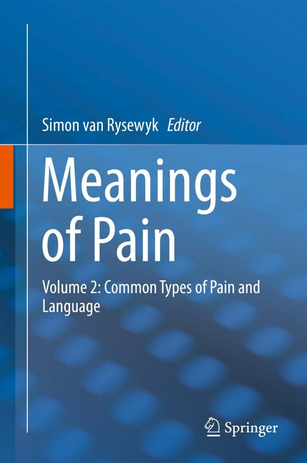 Meanings of Pain Volume 2: Common Types of Pain and Language  â€“ PDF/EPUB Version Downloadable