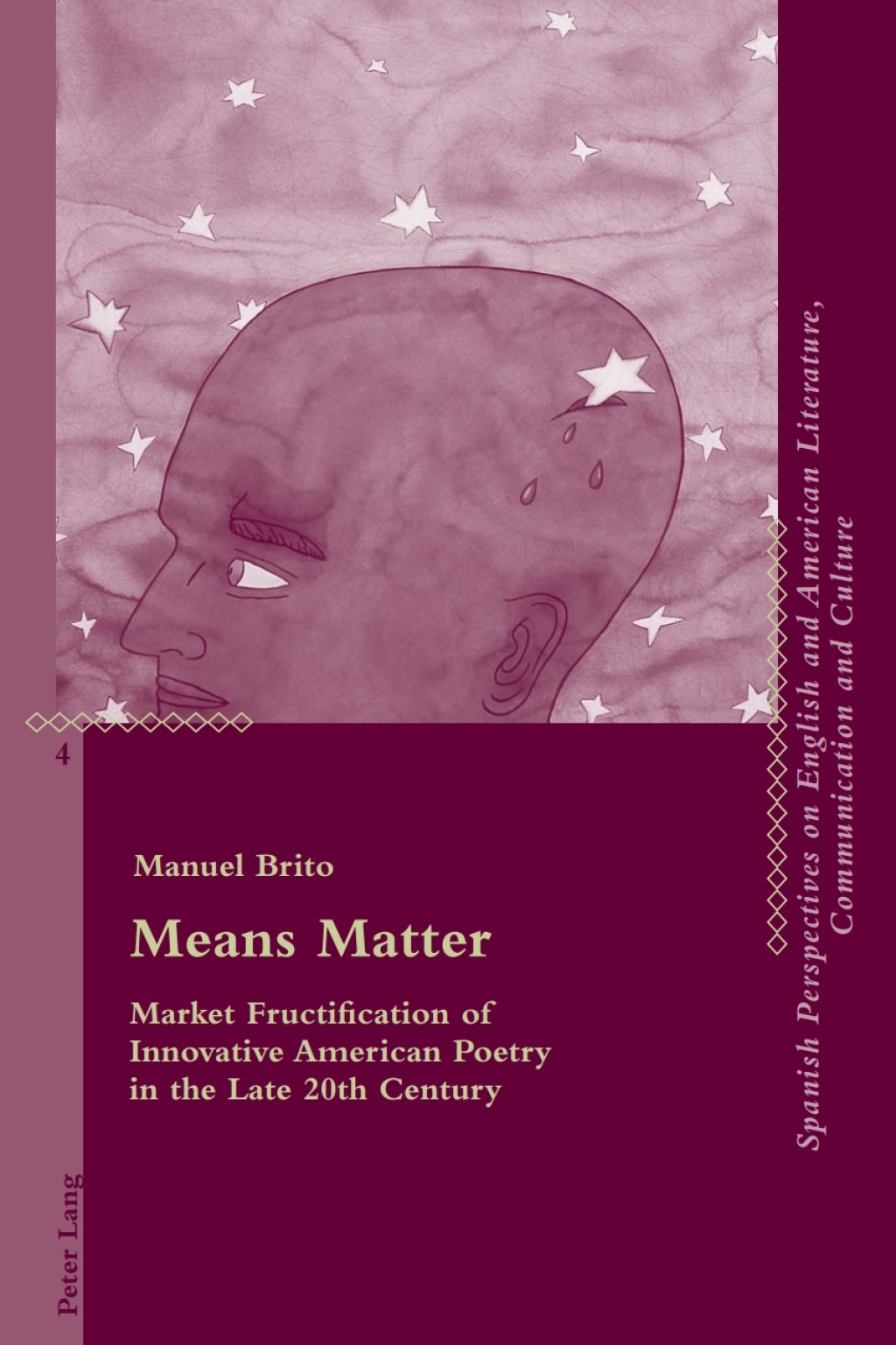 Means Matter Market Fructification of Innovative American Poetry in the Late 20th Century 1st Edition â€“ PDF/EPUB Version Downloadable