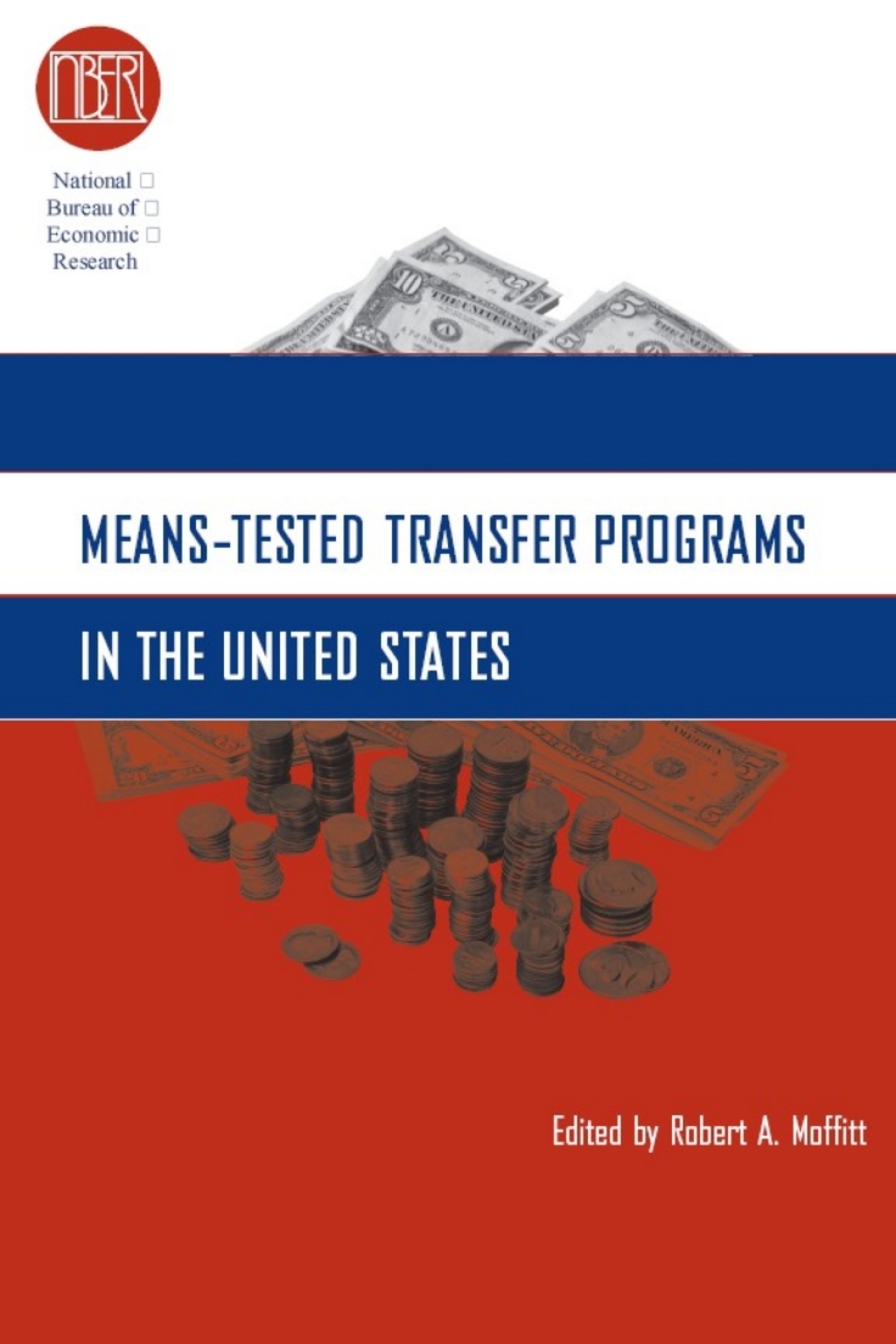 Means-Tested Transfer Programs in the United States 1st Edition â€“ PDF/EPUB Version Downloadable