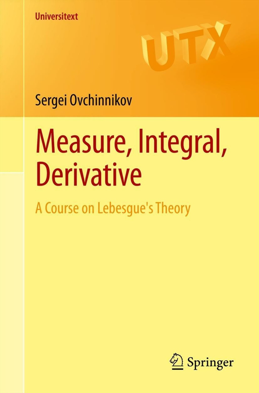 Measure, Integral, Derivative A Course on Lebesgue's Theory  â€“ PDF/EPUB Version Downloadable