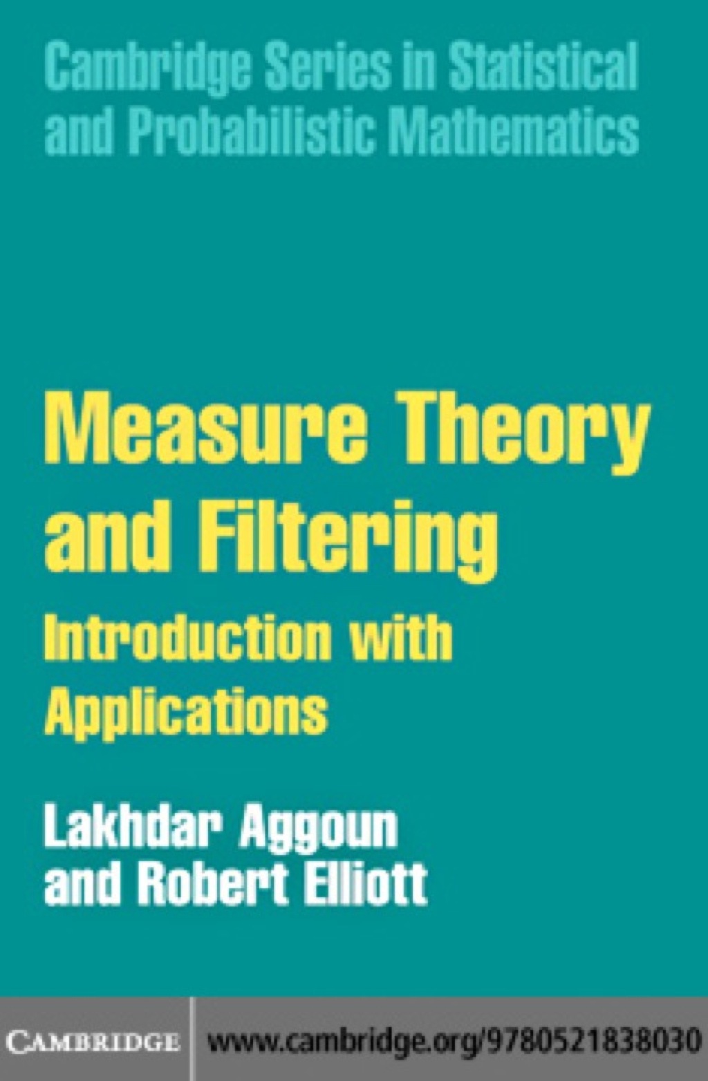 Measure Theory and Filtering Introduction and Applications 1st Edition â€“ PDF/EPUB Version Downloadable