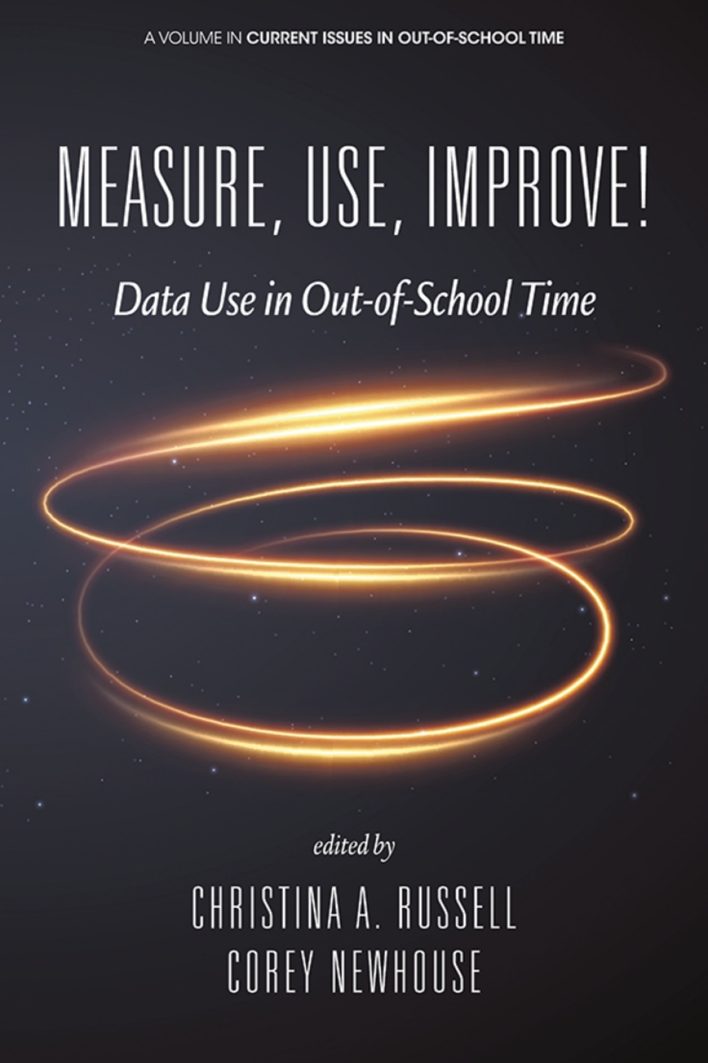 Measure, Use, Improve!: Data Use in Out-of-School Time  â€“ PDF/EPUB Version Downloadable