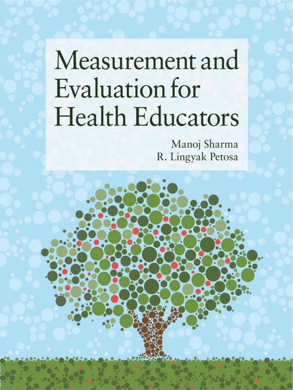 Measurement and Evaluation for Health Educators 1st Edition â€“ PDF/EPUB Version Downloadable