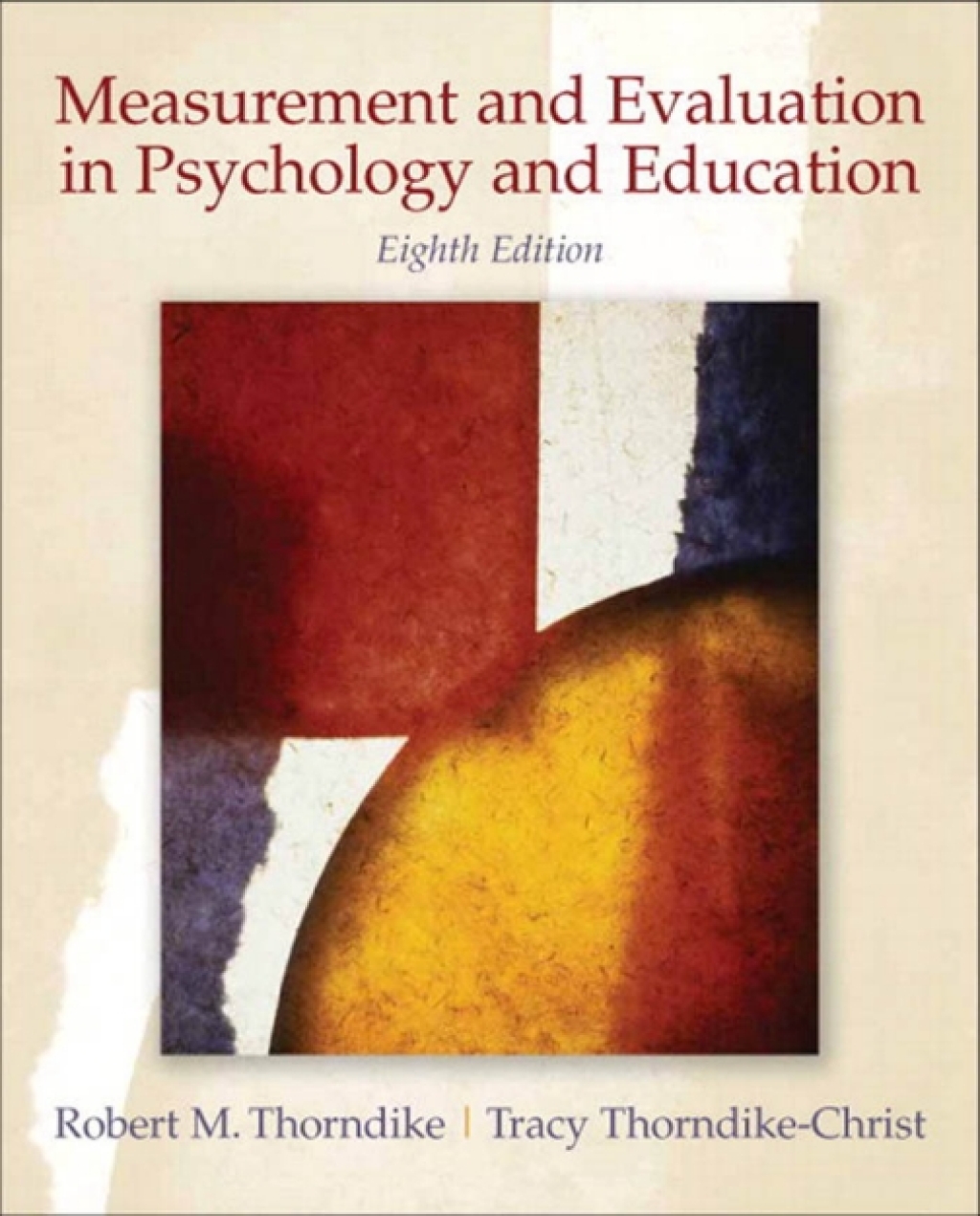 Measurement and Evaluation in Psychology and Education 8th Edition â€“ PDF/EPUB Version Downloadable