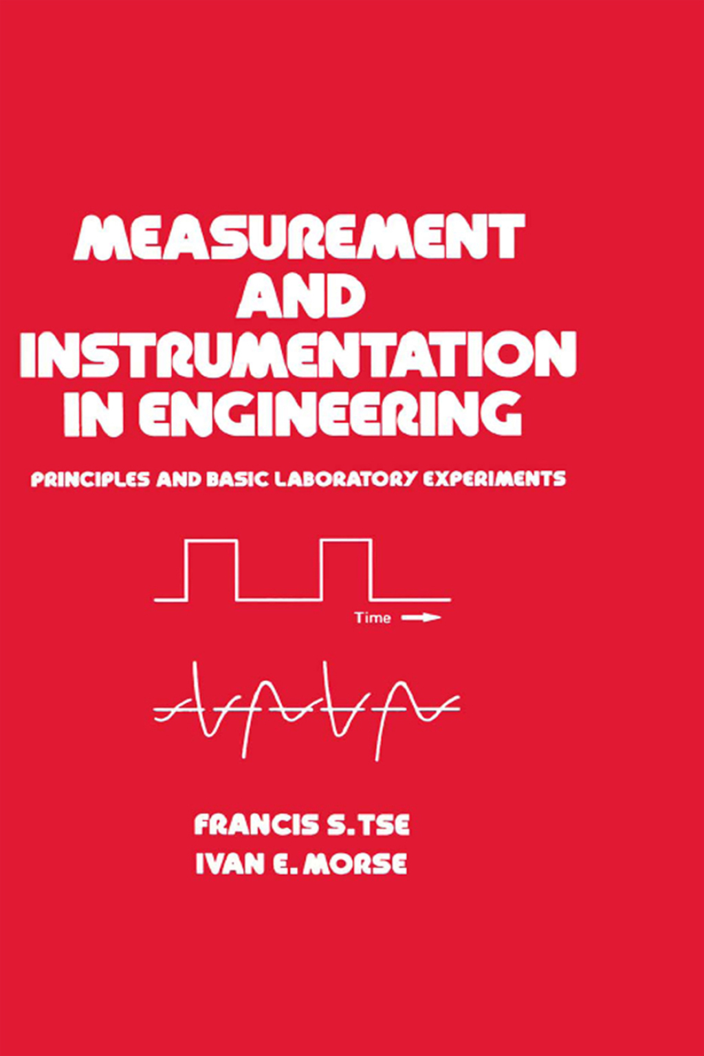 Measurement and Instrumentation in Engineering Principles and Basic Laboratory Experiments 1st Edition â€“ PDF/EPUB Version Downloadable