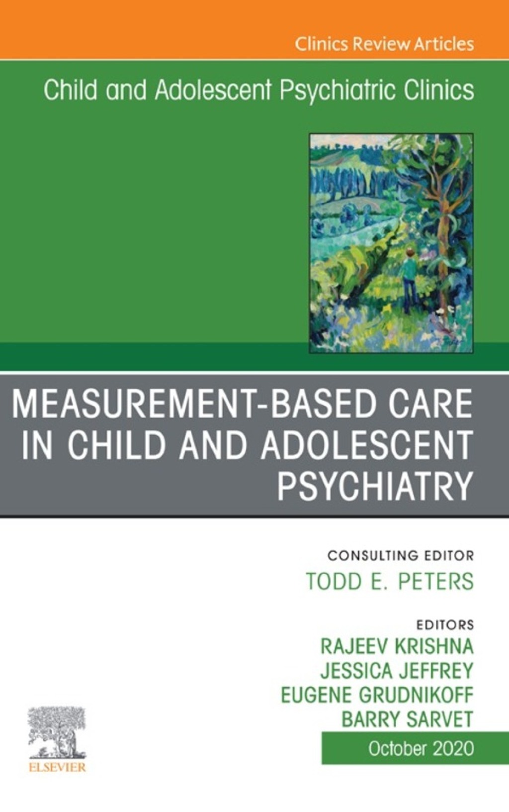 Measurement-Based Care, An Issue of ChildAnd Adolescent Psychiatric Clinics of North America 1st Edition â€“ PDF/EPUB Version Downloadable