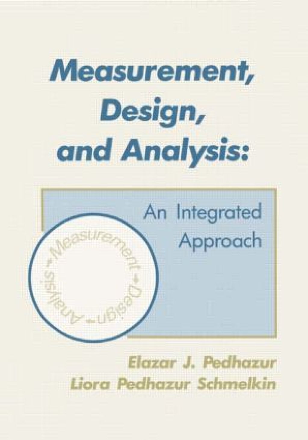 Measurement, Design, and Analysis An Integrated Approach 1st Edition â€“ PDF/EPUB Version Downloadable