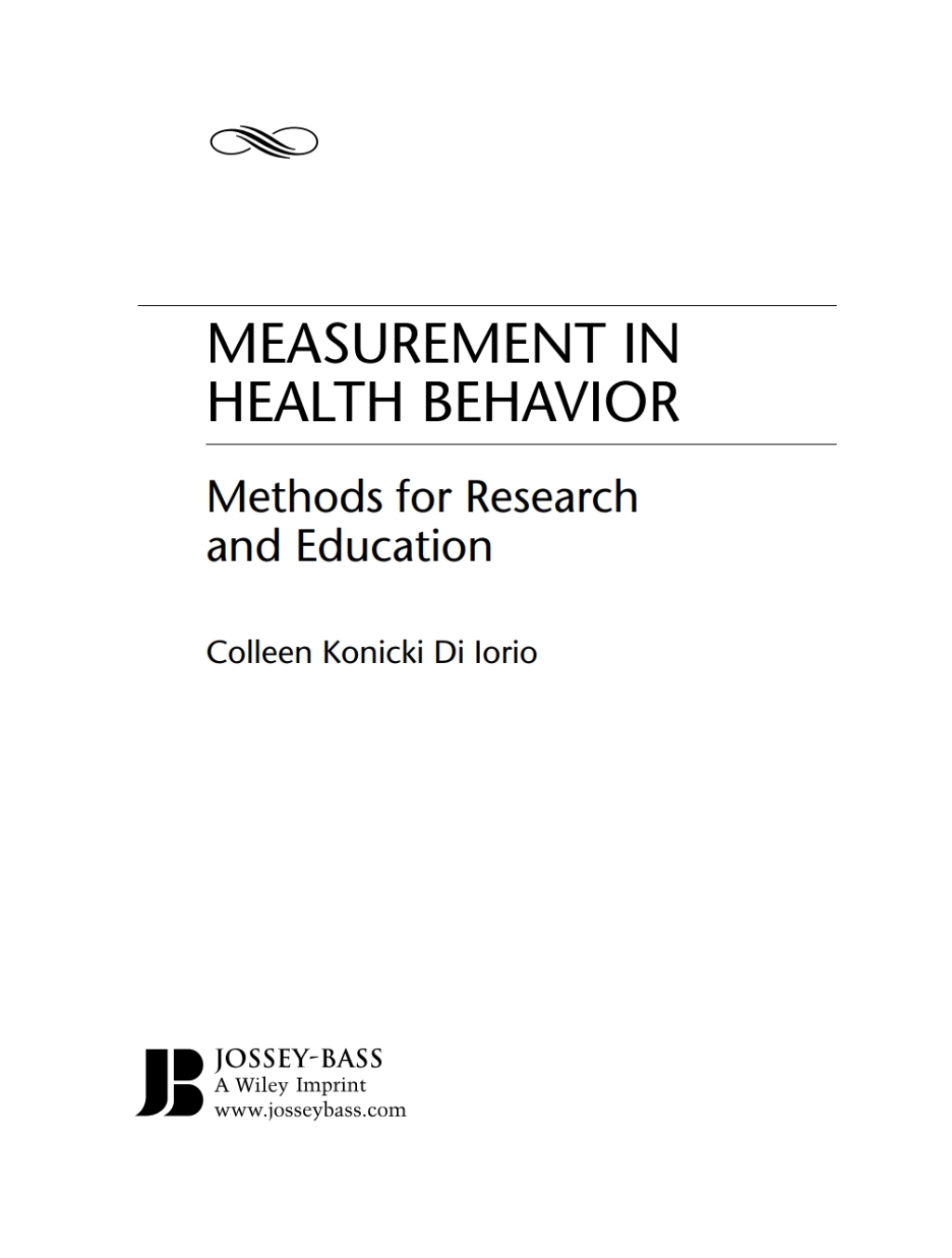 Measurement in Health Behavior Methods for Research and Evaluation 1st Edition â€“ PDF/EPUB Version Downloadable