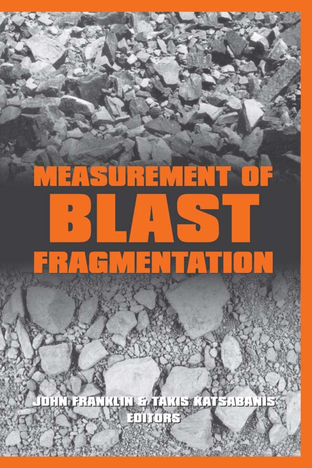 Measurement of Blast Fragmentation 1st Edition â€“ PDF/EPUB Version Downloadable