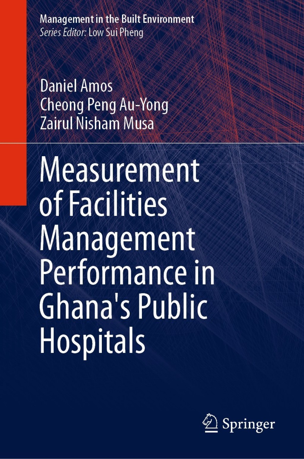 Measurement of Facilities Management Performance in Ghana's Public Hospitals  â€“ PDF/EPUB Version Downloadable