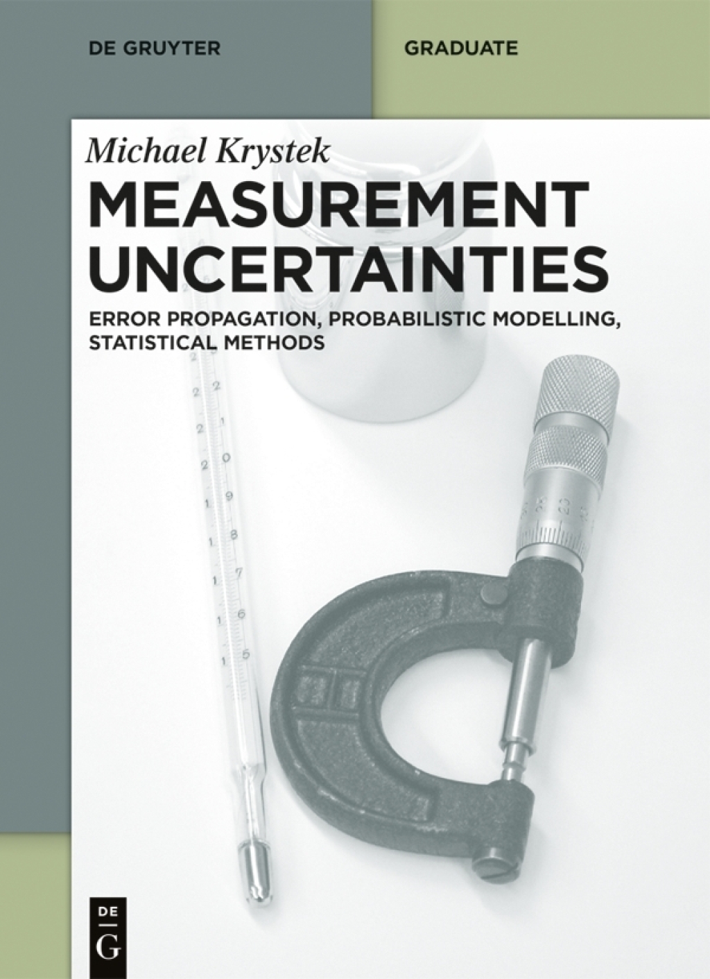 Measurement Uncertainties Error Propagation, Probabilistic Modelling, Statistical Methods 1st Edition â€“ PDF/EPUB Version Downloadable