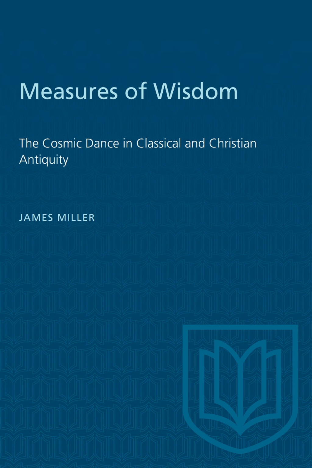 Measures of Wisdom The Cosmic Dance in Classical and Christian Antiquity 1st Edition â€“ PDF/EPUB Version Downloadable