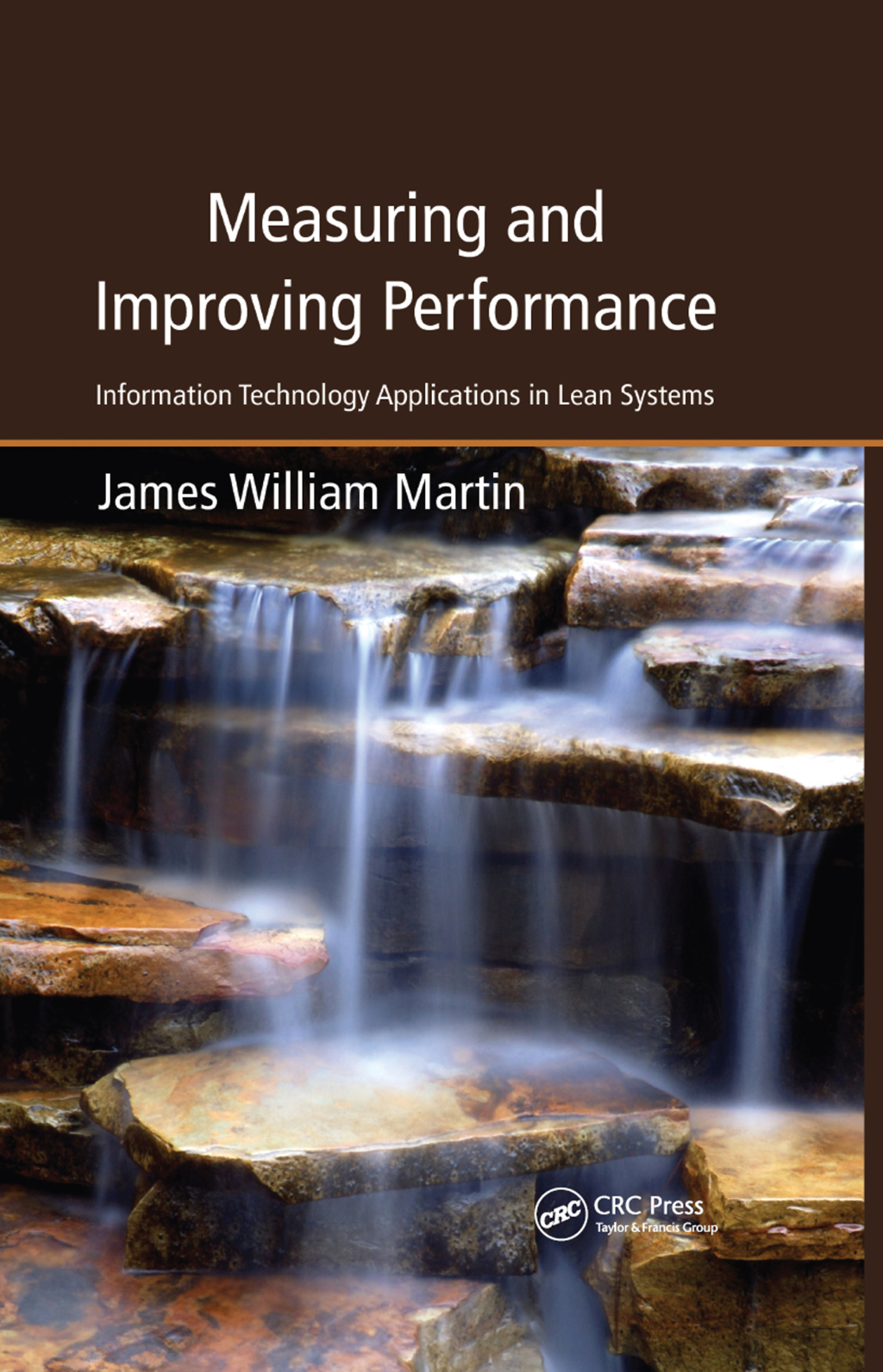 Measuring and Improving Performance Information Technology Applications in Lean Systems 1st Edition â€“ PDF/EPUB Version Downloadable
