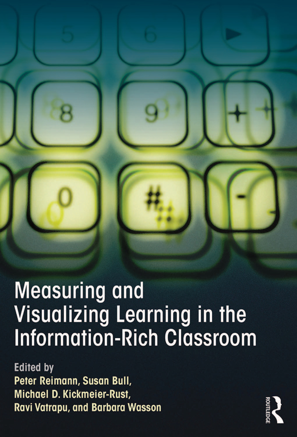 Measuring and Visualizing Learning in the Information-Rich Classroom 1st Edition â€“ PDF/EPUB Version Downloadable