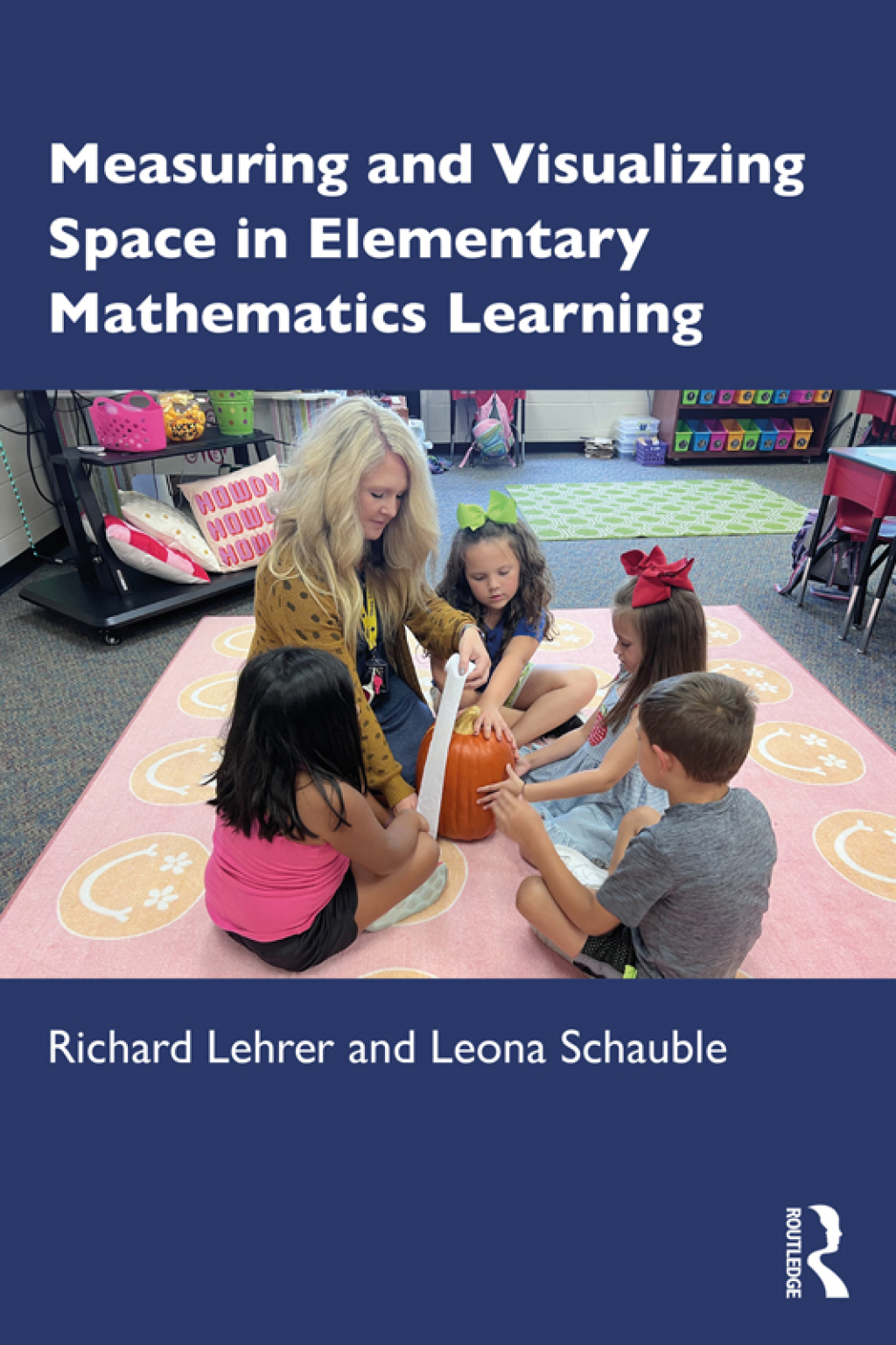 Measuring and Visualizing Space in Elementary Mathematics Learning 1st Edition â€“ PDF/EPUB Version Downloadable