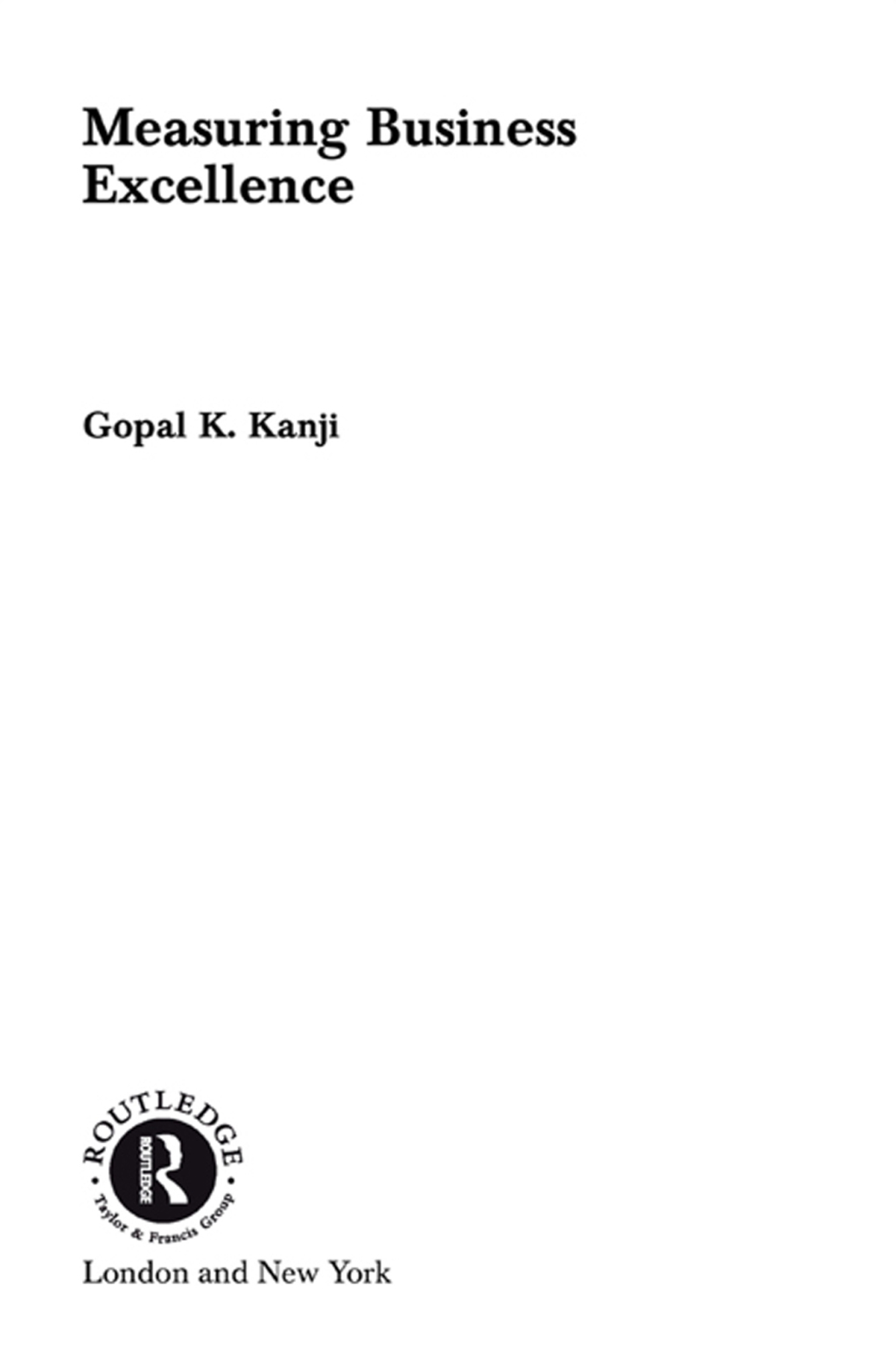 Measuring Business Excellence 1st Edition â€“ PDF/EPUB Version Downloadable