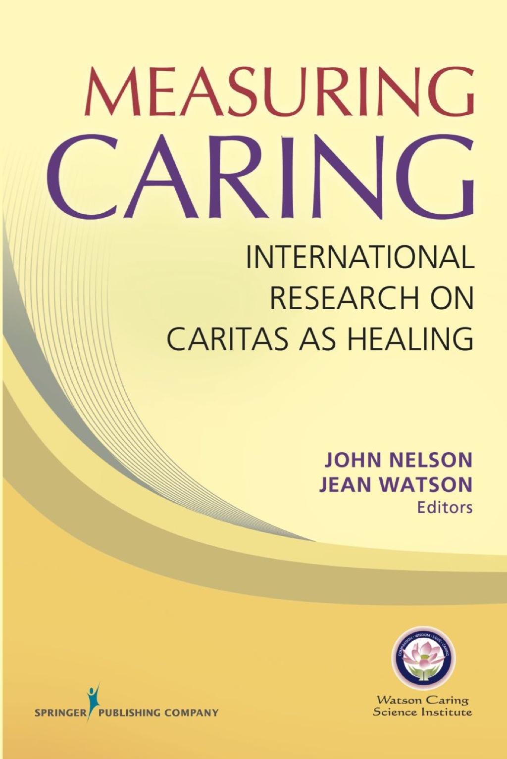 Measuring Caring International Research on Caritas as Healing 1st Edition â€“ PDF/EPUB Version Downloadable