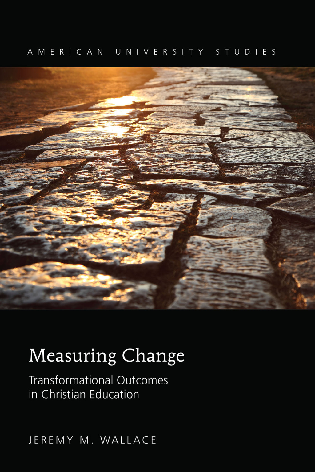 Measuring Change Transformational Outcomes in Christian Education 1st Edition â€“ PDF/EPUB Version Downloadable