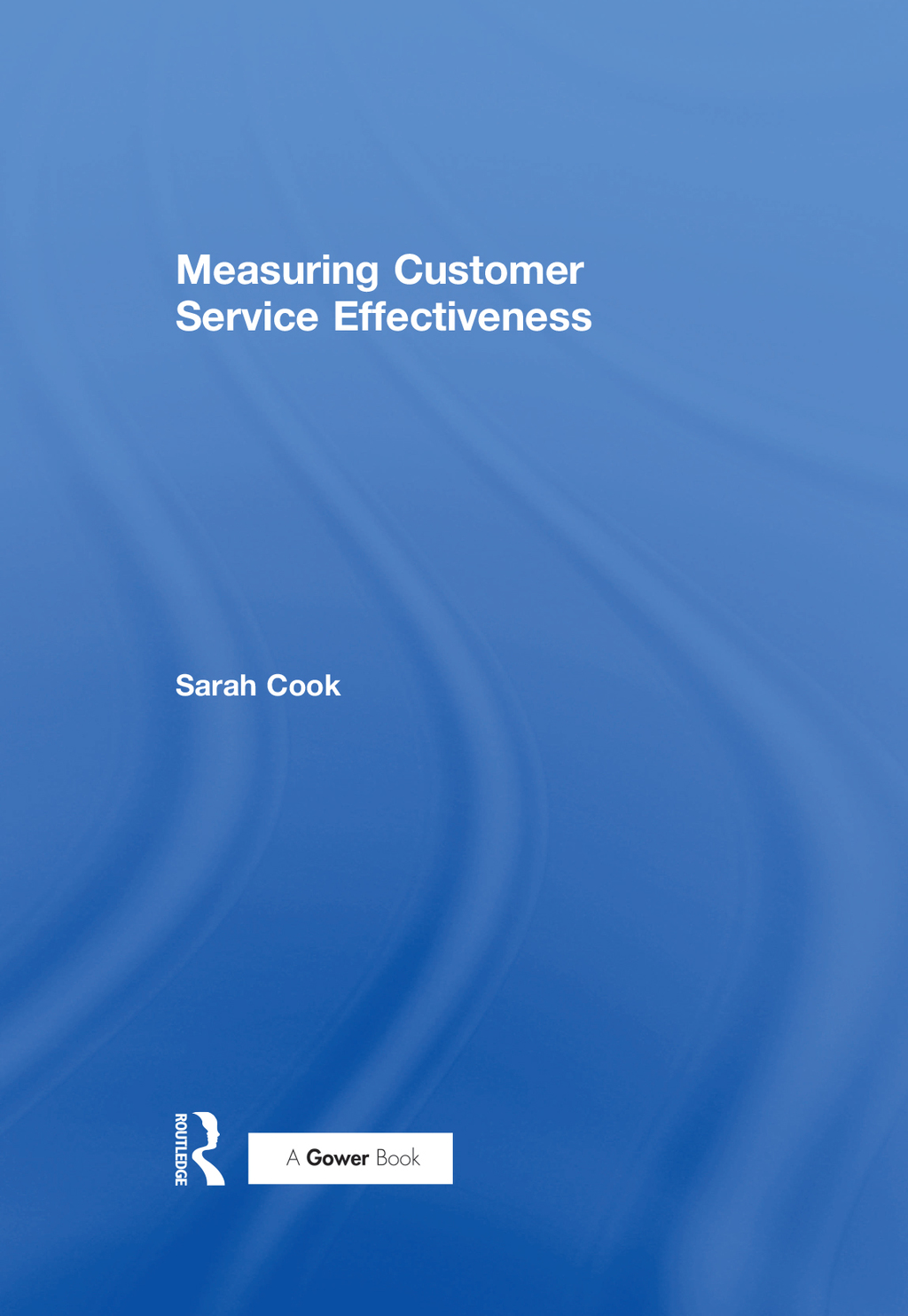 Measuring Customer Service Effectiveness 1st Edition â€“ PDF/EPUB Version Downloadable