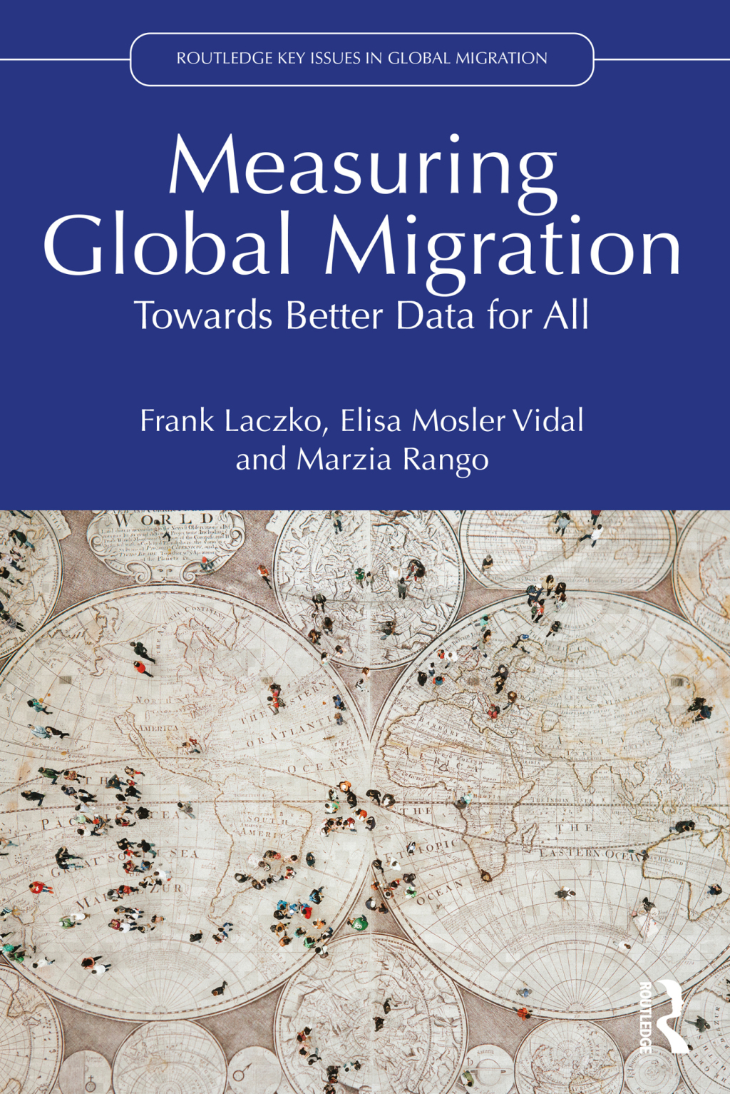 Measuring Global Migration Towards Better Data for All 1st Edition â€“ PDF/EPUB Version Downloadable