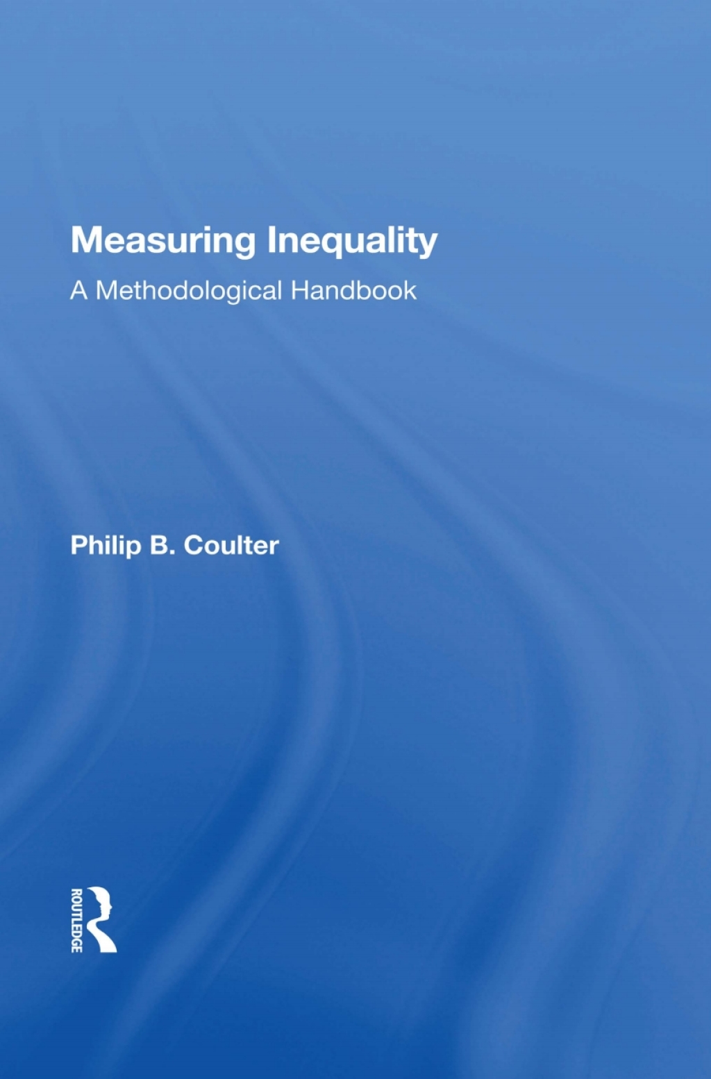 Measuring Inequality A Methodological Handbook 1st Edition â€“ PDF/EPUB Version Downloadable