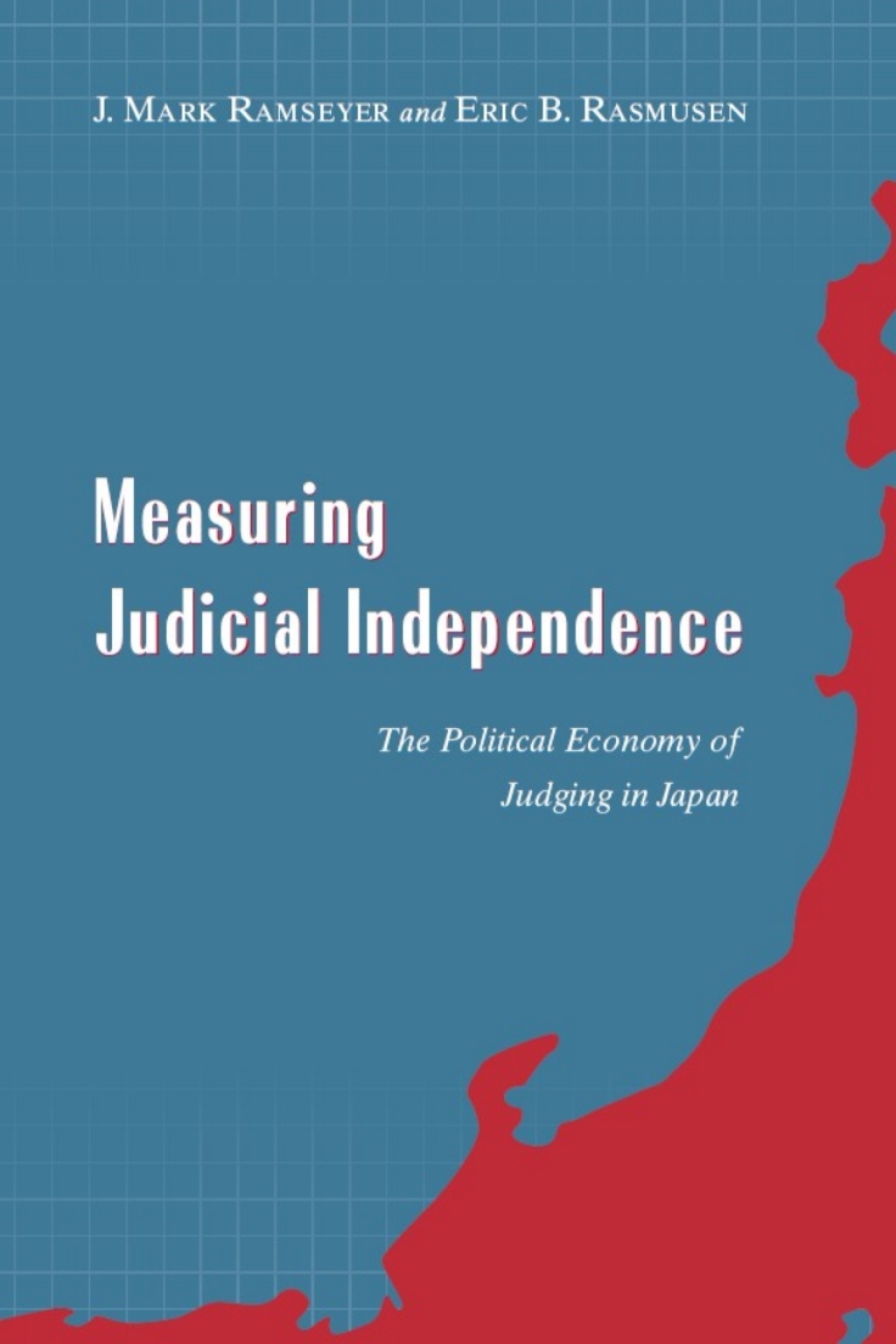 Measuring Judicial Independence The Political Economy of Judging in Japan 1st Edition â€“ PDF/EPUB Version Downloadable