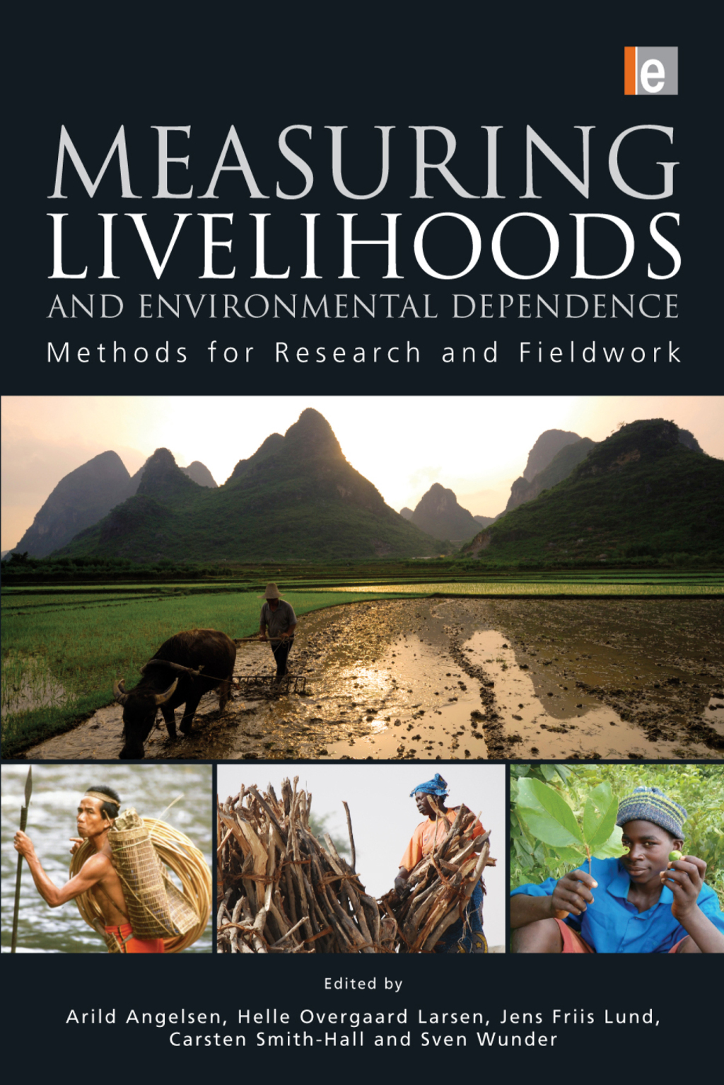 Measuring Livelihoods and Environmental Dependence Methods for Research and Fieldwork 1st Edition â€“ PDF/EPUB Version Downloadable