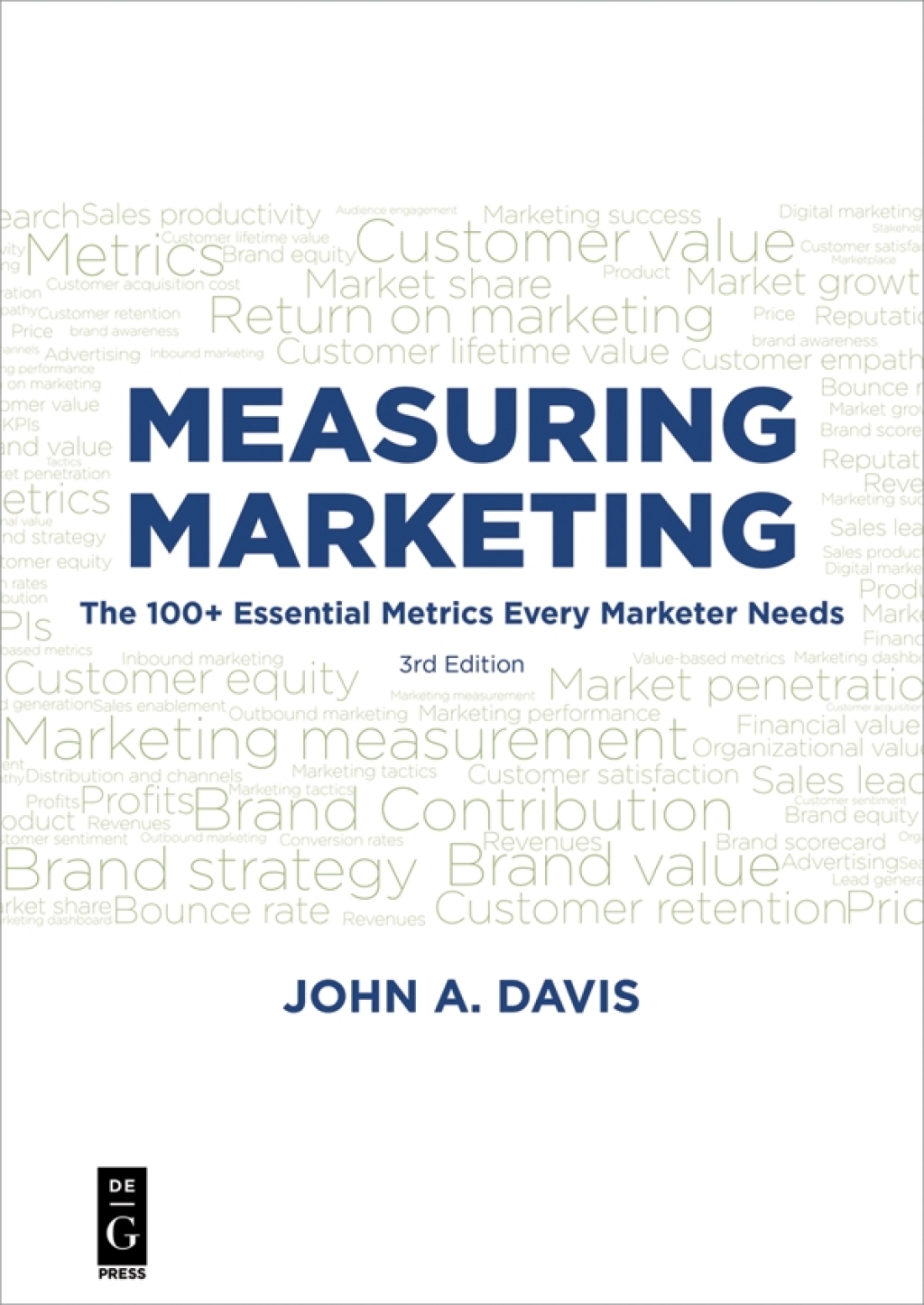 Measuring Marketing The 100+ Essential Metrics Every Marketer Needs, Third Edition 1st Edition â€“ PDF/EPUB Version Downloadable