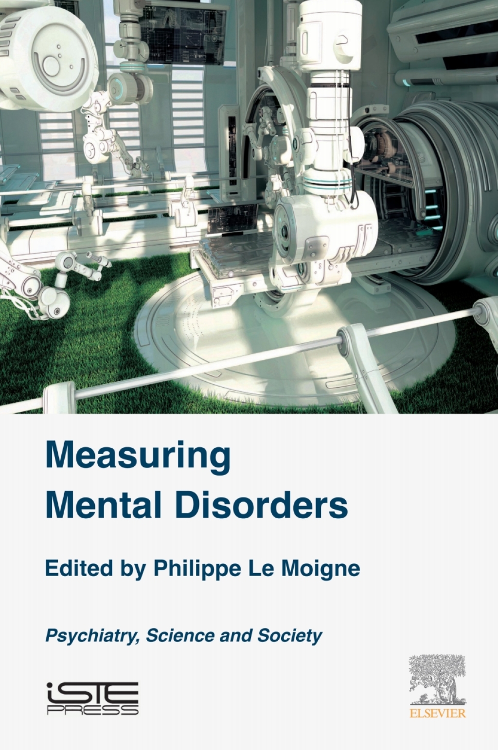 Measuring Mental Disorders Psychiatry, Science and Society  â€“ PDF/EPUB Version Downloadable