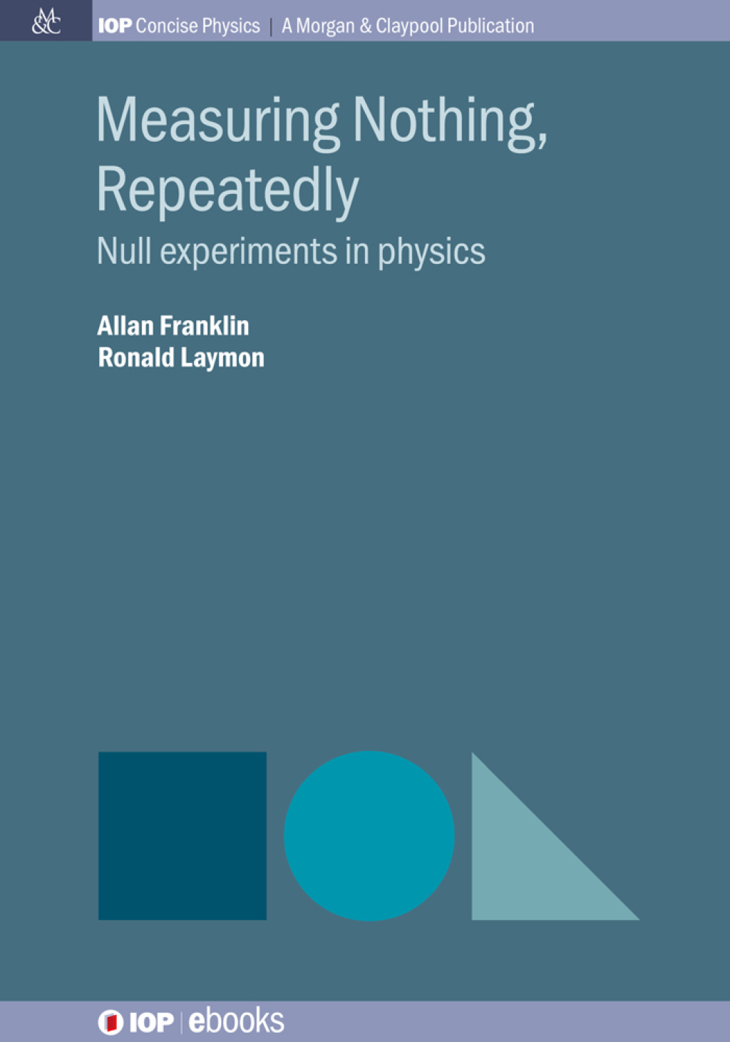 Measuring Nothing, Repeatedly Null experiments in physics 1st Edition â€“ PDF/EPUB Version Downloadable