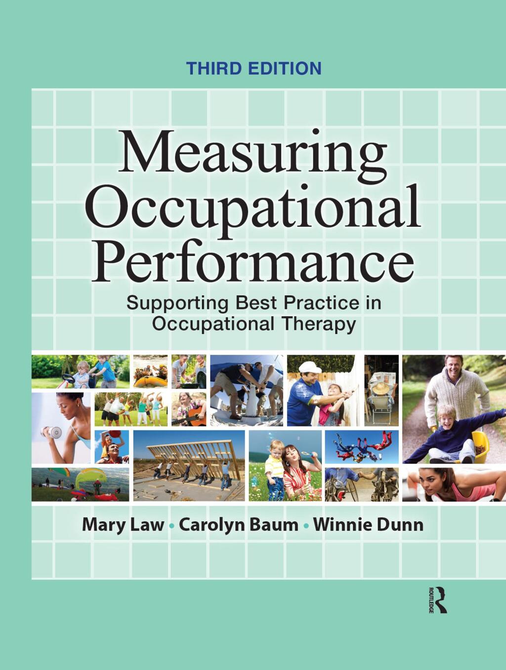 Measuring Occupational Performance Supporting Best Practice in Occupational Therapy 3rd Edition â€“ PDF/EPUB Version Downloadable