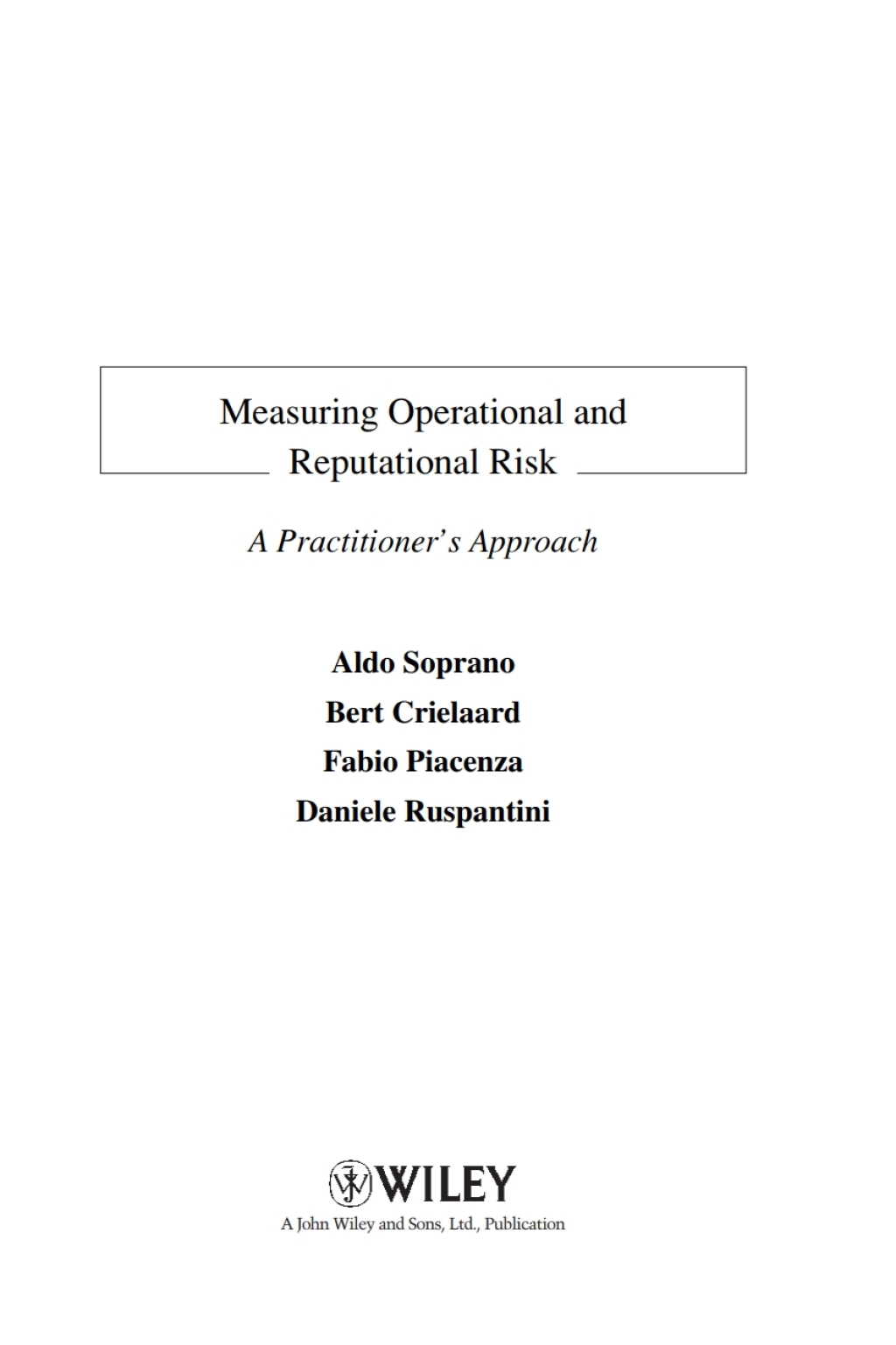 Measuring Operational and Reputational Risk A Practitioner's Approach 1st Edition â€“ PDF/EPUB Version Downloadable