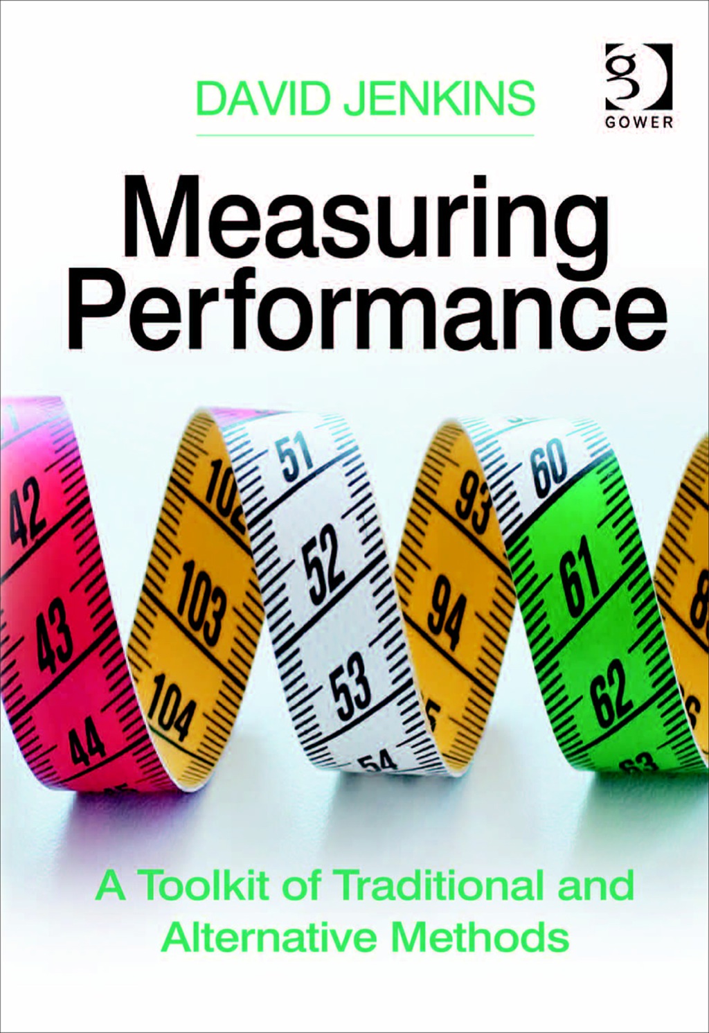 Measuring Performance: A Toolkit of Traditional and Alternative Methods  â€“ PDF/EPUB Version Downloadable