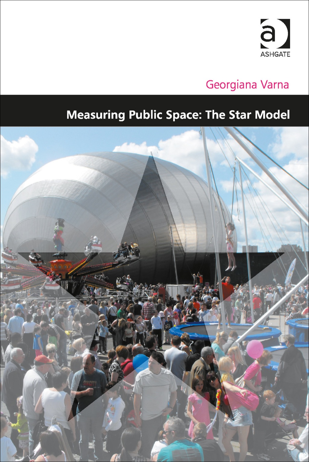 Measuring Public Space: The Star Model  â€“ PDF/EPUB Version Downloadable