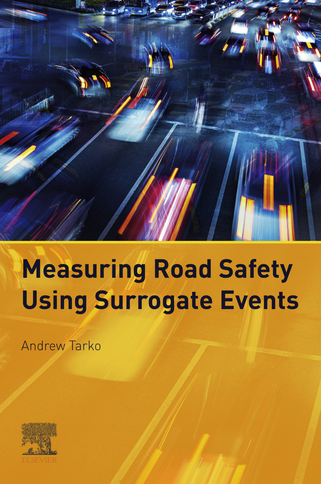 Measuring Road Safety with Surrogate Events  â€“ PDF/EPUB Version Downloadable