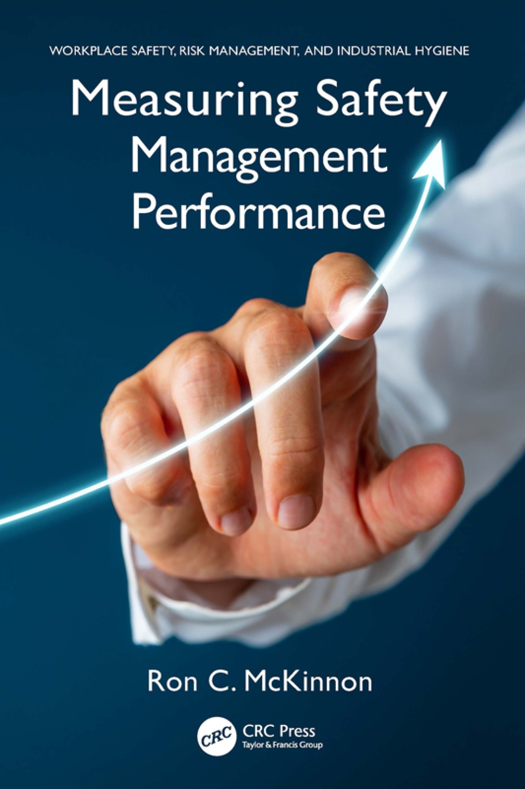 Measuring Safety Management Performance 1st Edition â€“ PDF/EPUB Version Downloadable