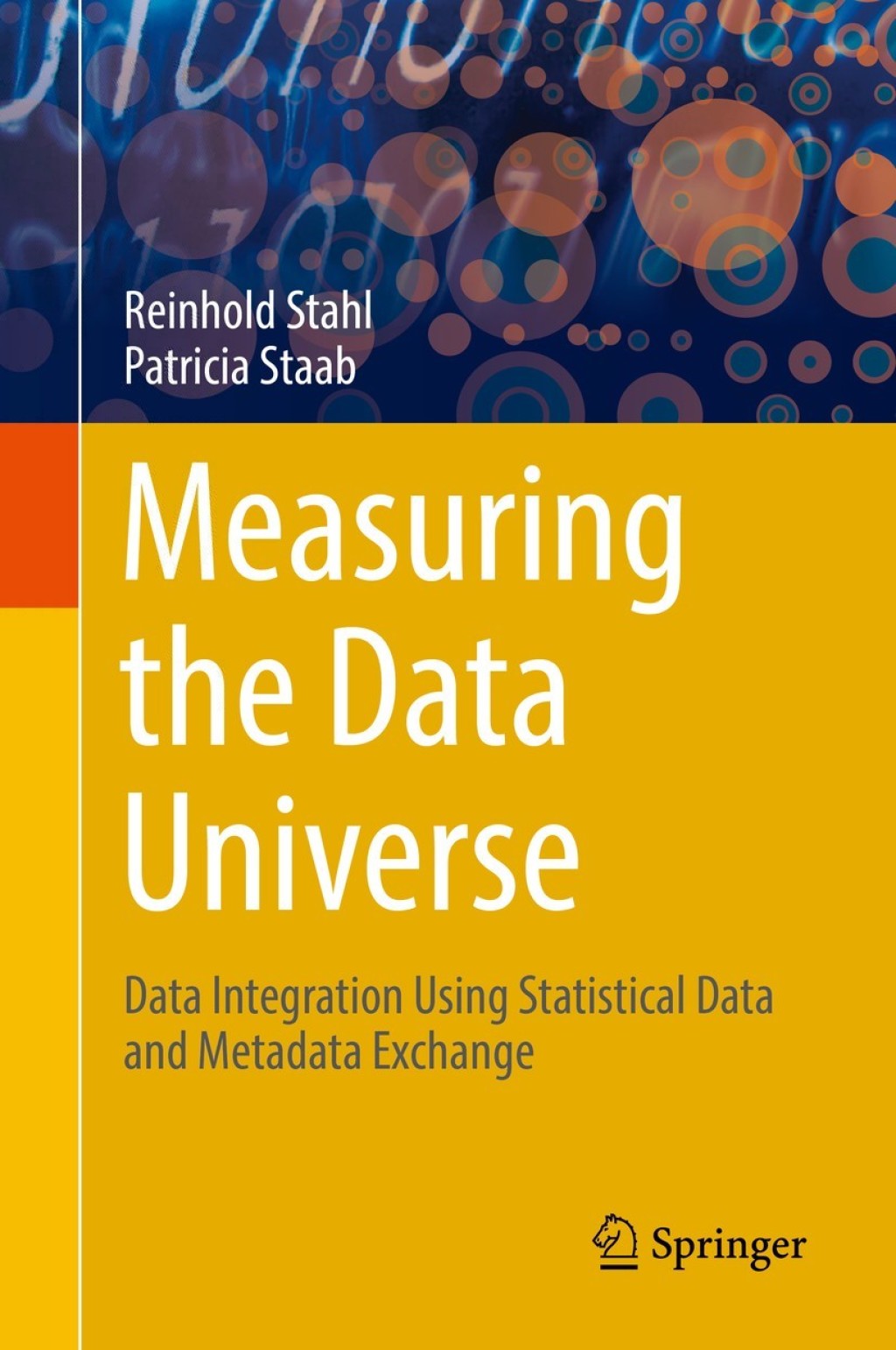 Measuring the Data Universe Data Integration Using Statistical Data and Metadata Exchange  â€“ PDF/EPUB Version Downloadable