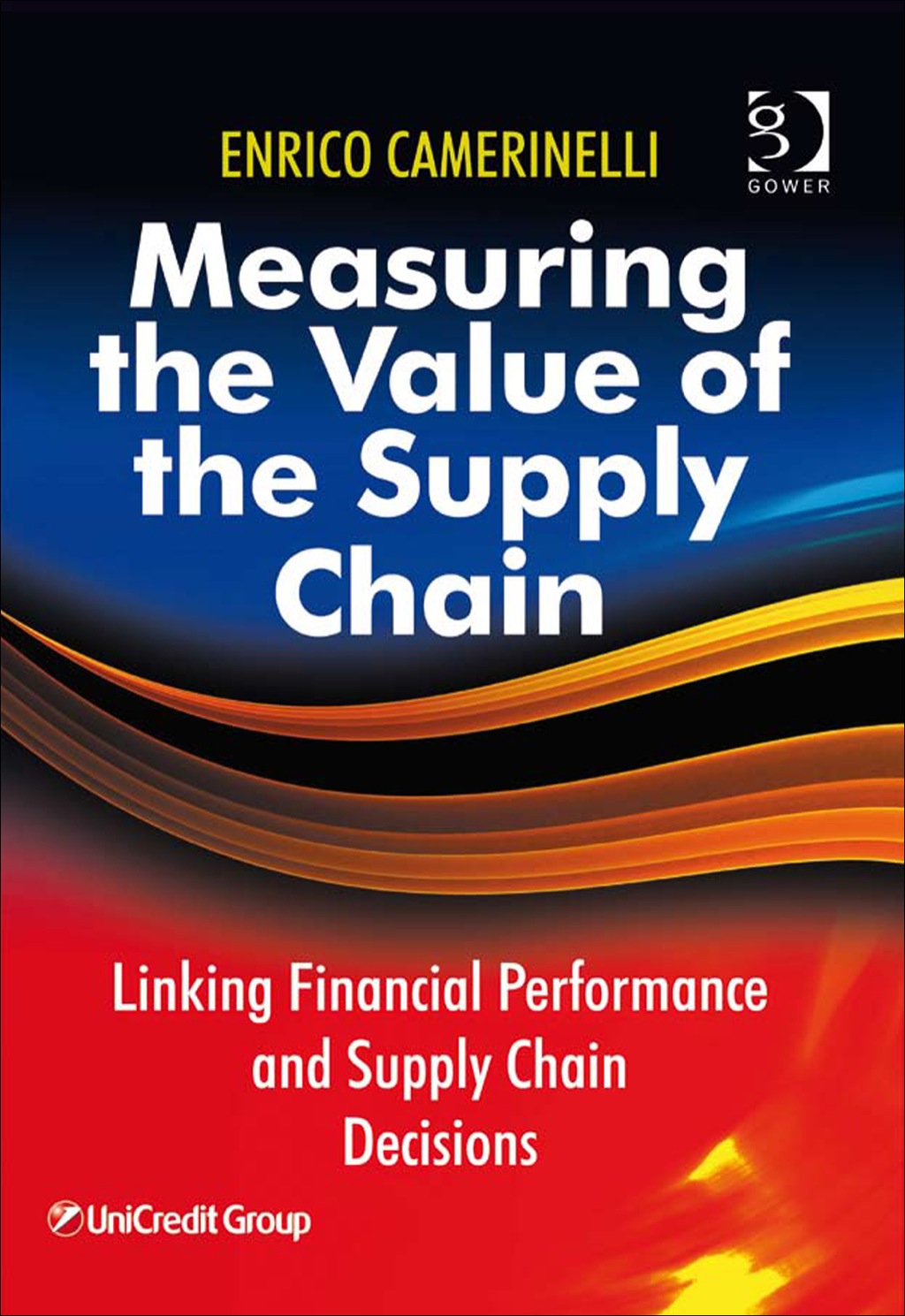 Measuring the Value of the Supply Chain: Linking Financial Performance and Supply Chain Decisions  â€“ PDF/EPUB Version Downloadable