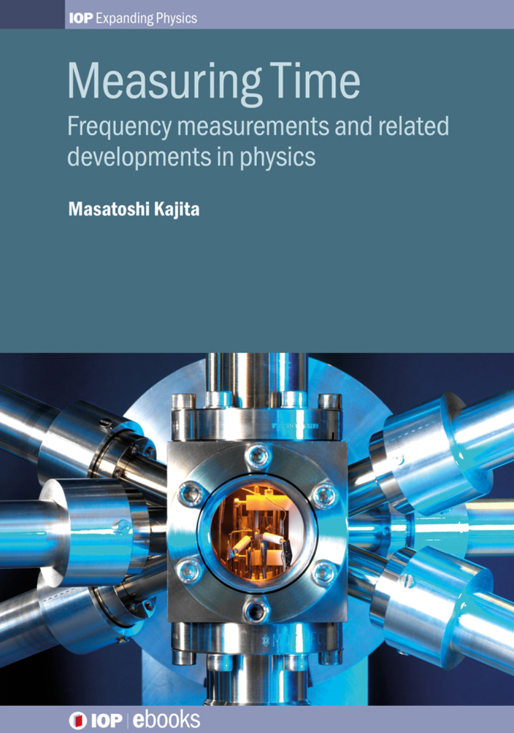 Measuring Time Frequency measurements and related developments in physics  â€“ PDF/EPUB Version Downloadable
