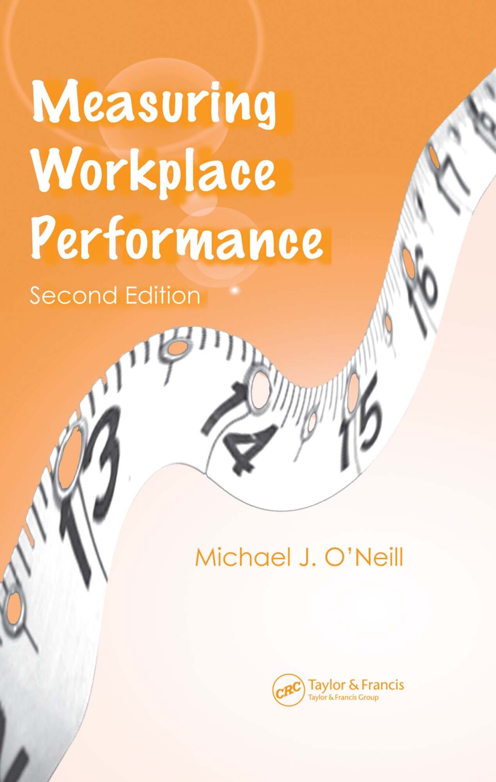 Measuring Workplace Performance 2nd Edition â€“ PDF/EPUB Version Downloadable