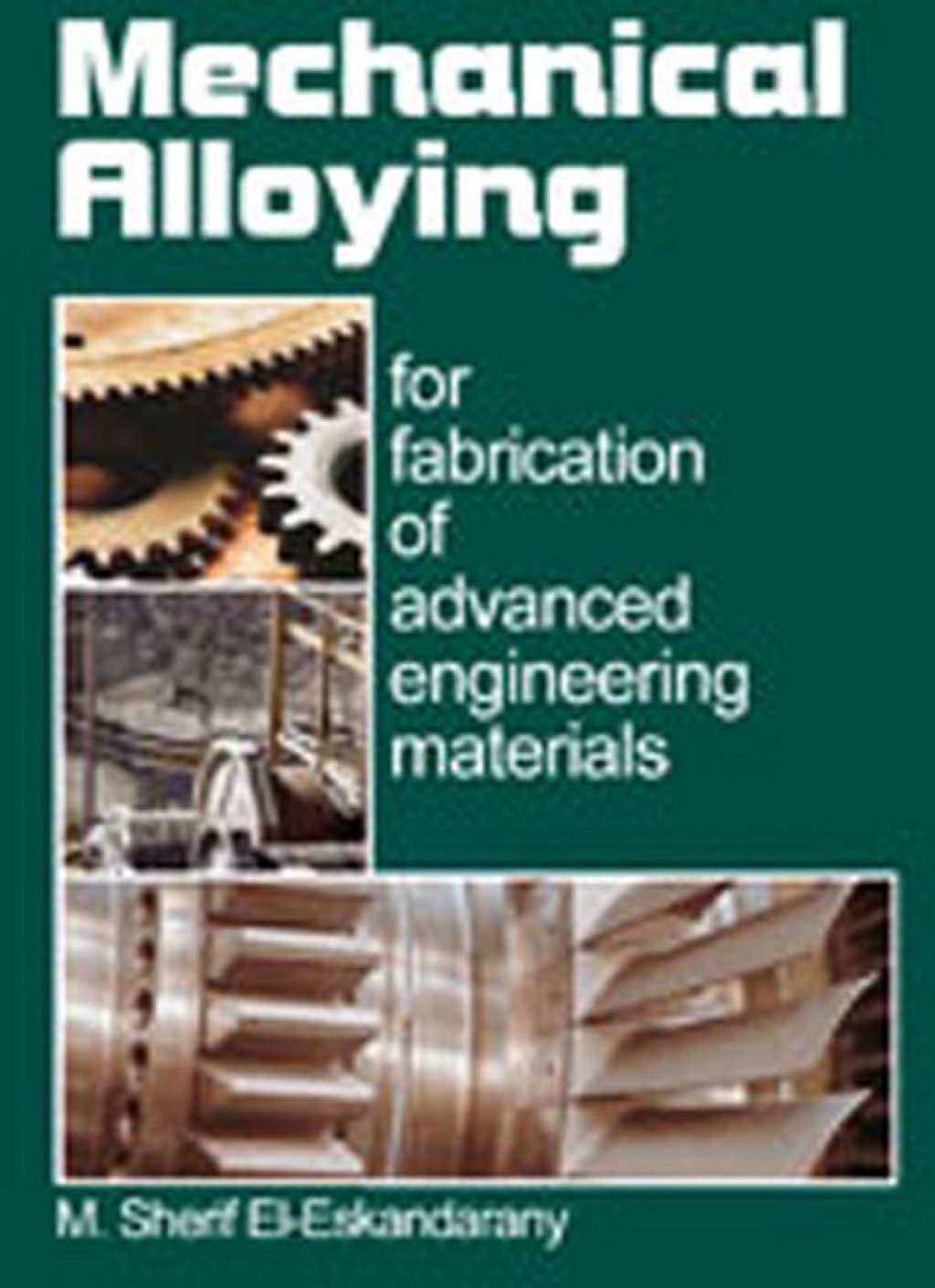 Mechanical Alloying  â€“ PDF/EPUB Version Downloadable