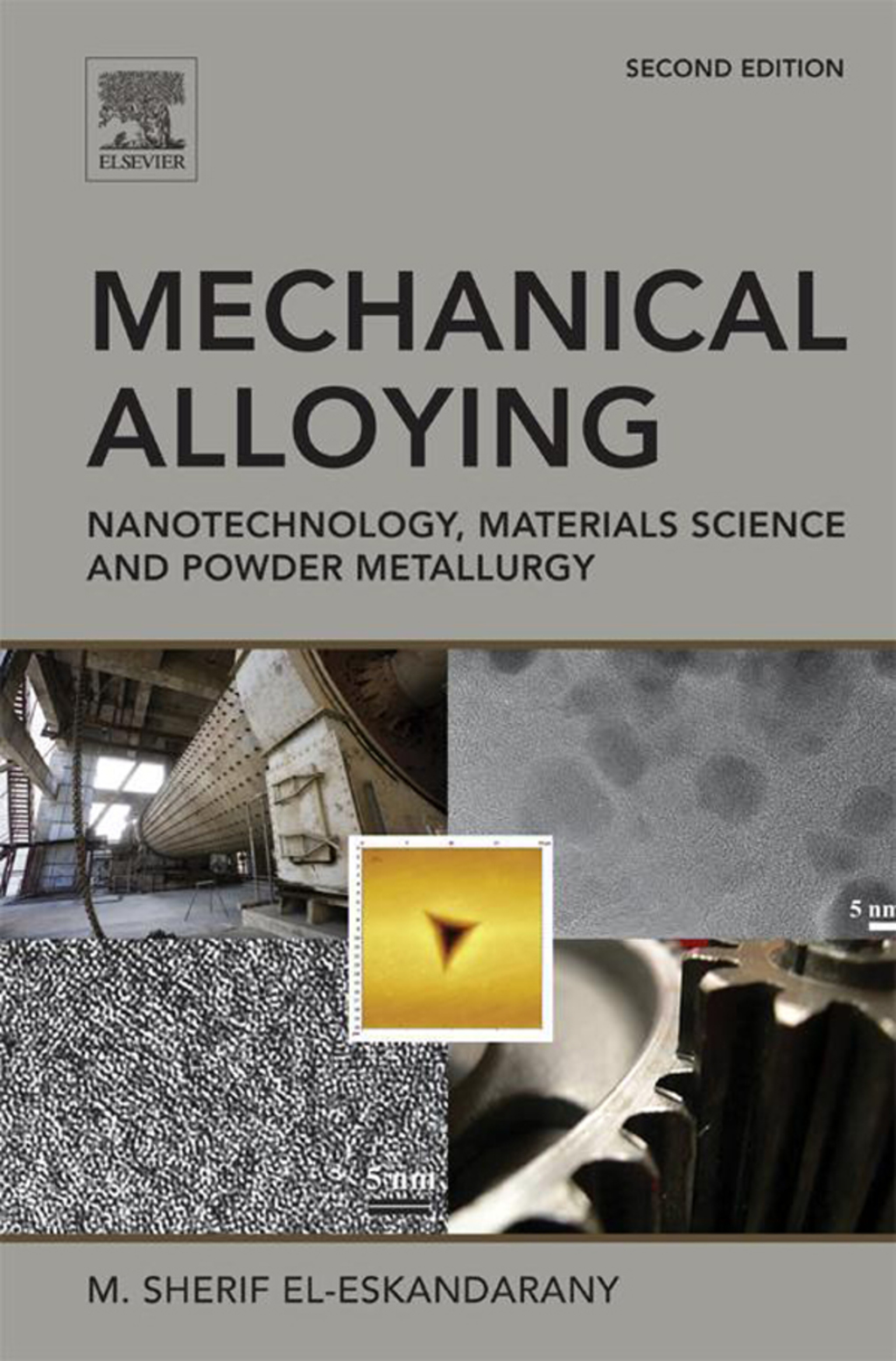 Mechanical Alloying: Nanotechnology, Materials Science and Powder Metallurgy 2nd Edition â€“ PDF/EPUB Version Downloadable