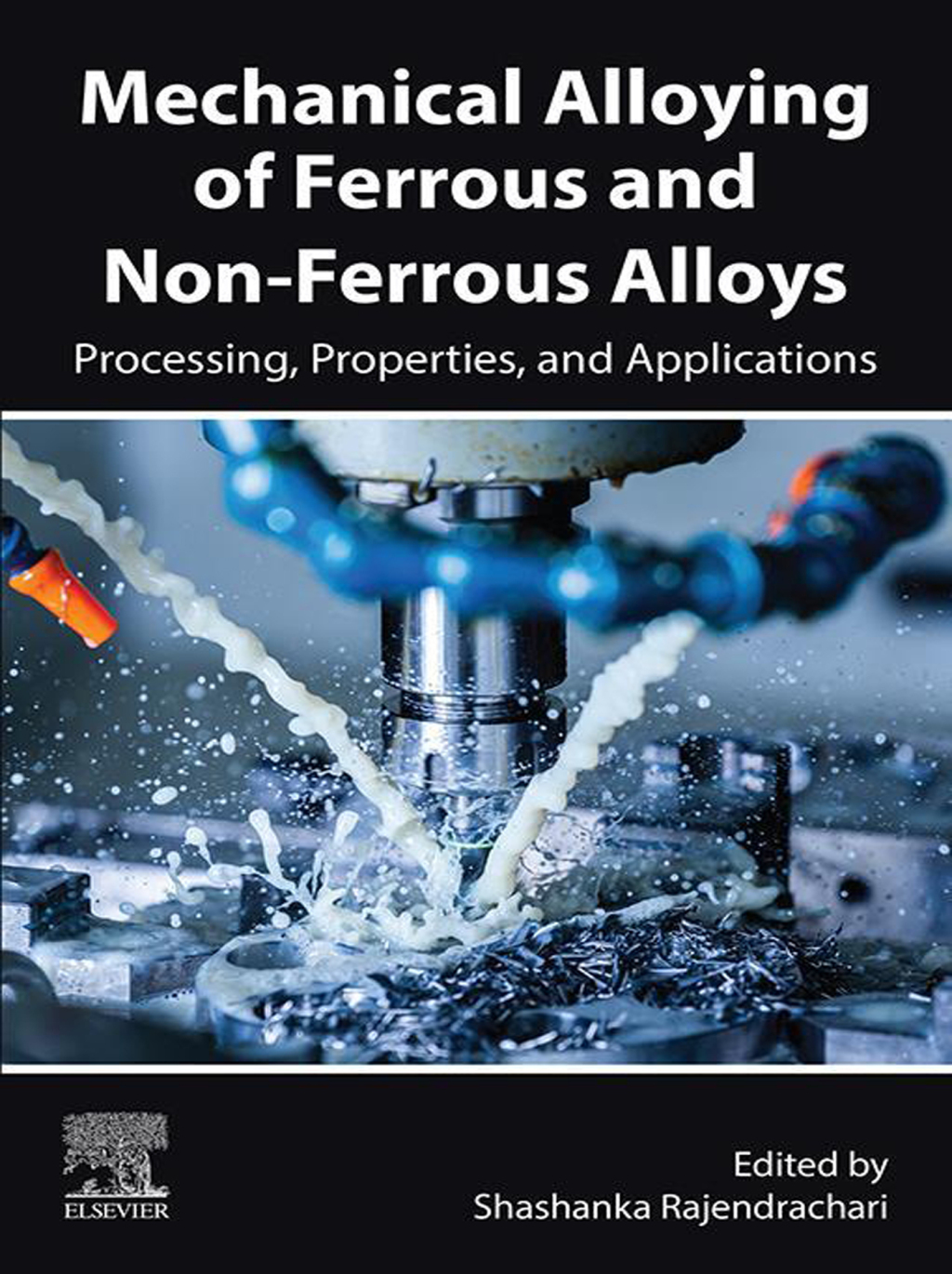 Mechanical Alloying of Ferrous and Non-Ferrous Alloys Processing, Properties, and Applications 1st Edition â€“ PDF/EPUB Version Downloadable